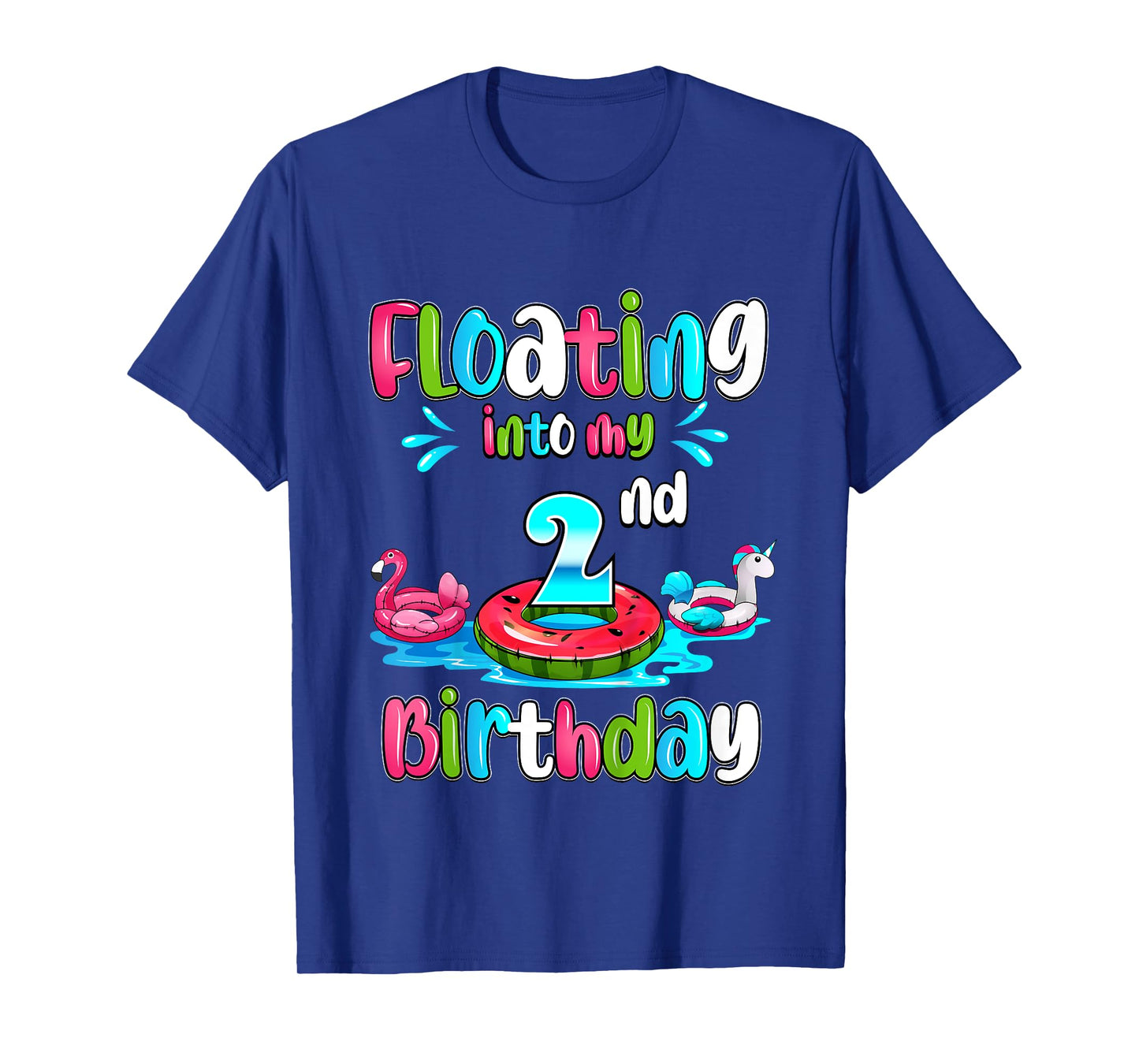 Floating Into My 2nd Birthday Pool Party Float 2 Years Old T-Shirt