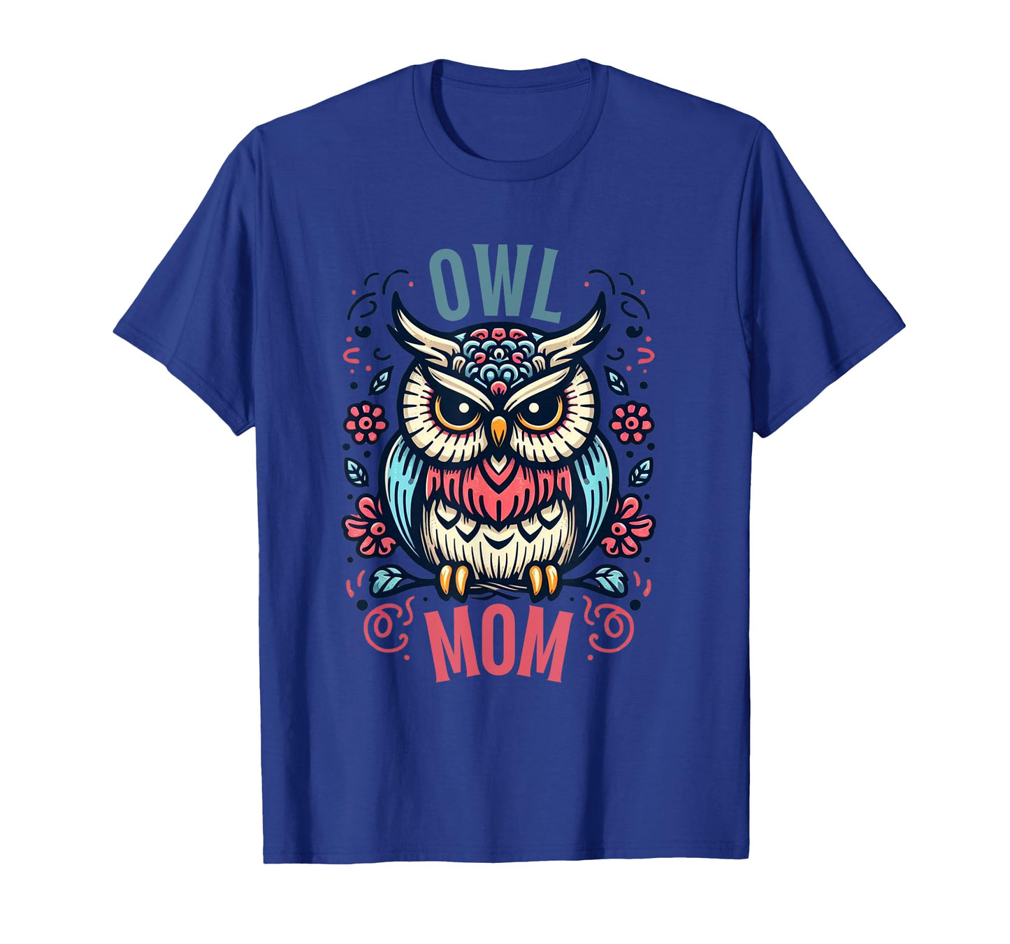 Owl Mom Shirt Nocturnal Bird Wildlife Owls Owl Lover T-Shirt