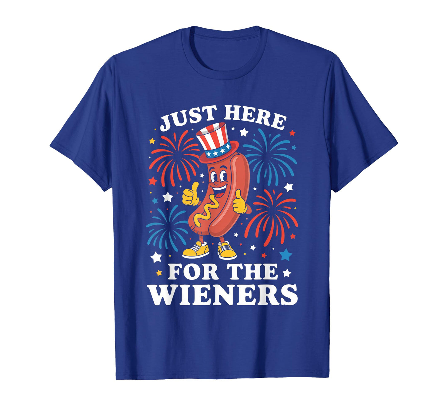 Just Here For The Wieners Funny Hot Dog 4th Of July American Men Women Kids T-Shirt
