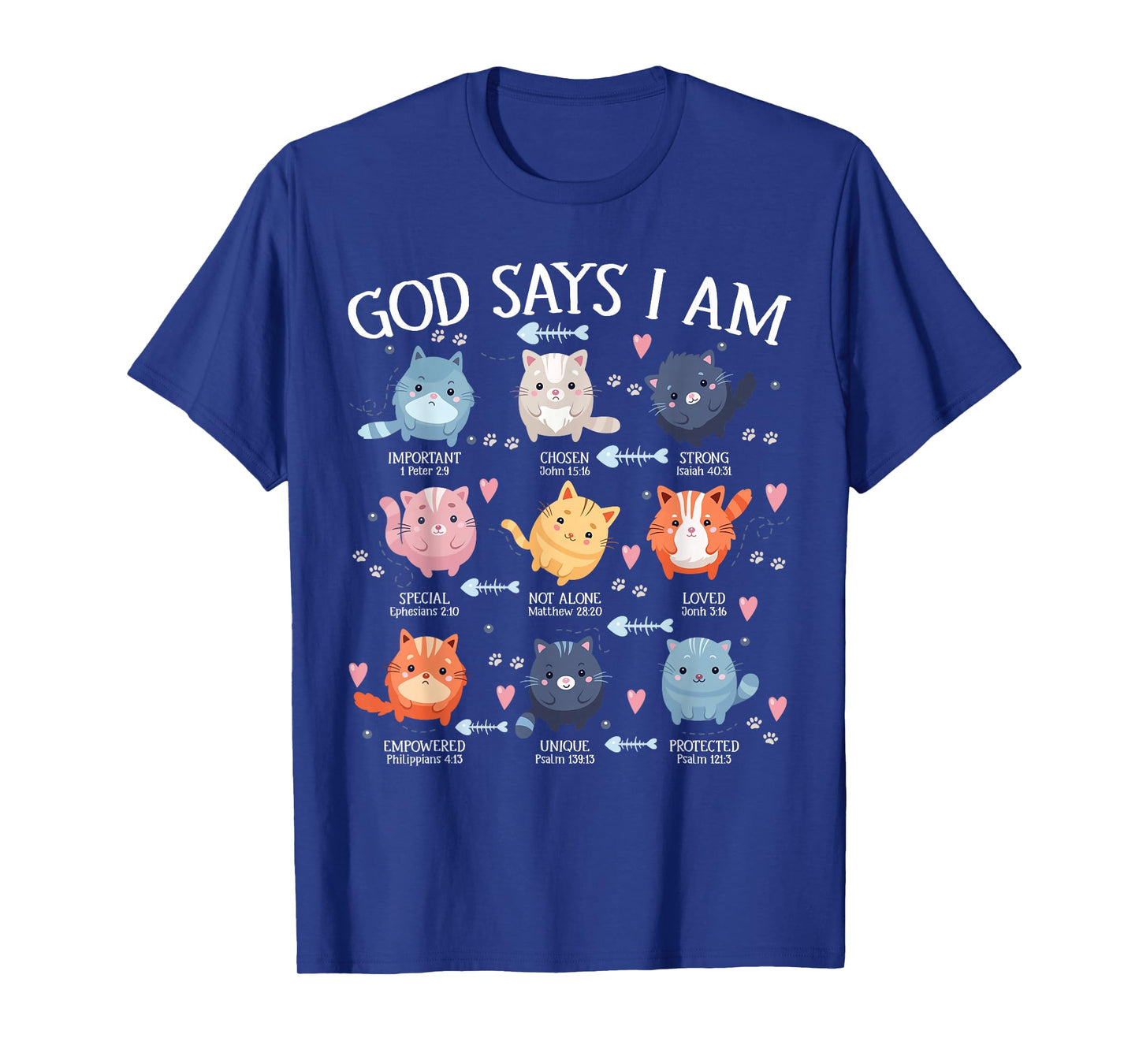 God Says I Am Cat Cute Cats Lover Bible Christian Girl Women T-Shirt