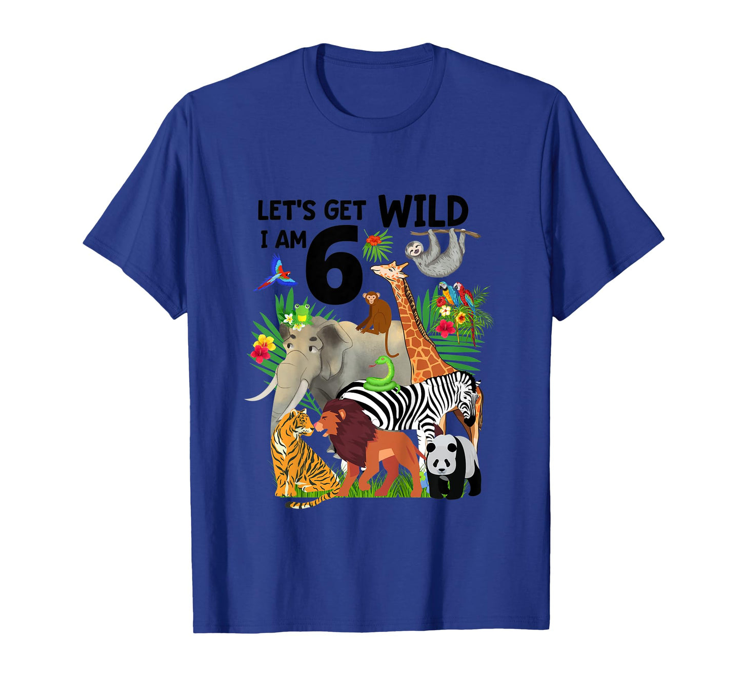 Kids Let's Get Wild I am 6 Zoo Birthday Animal Wildlife Safari T-Shirt