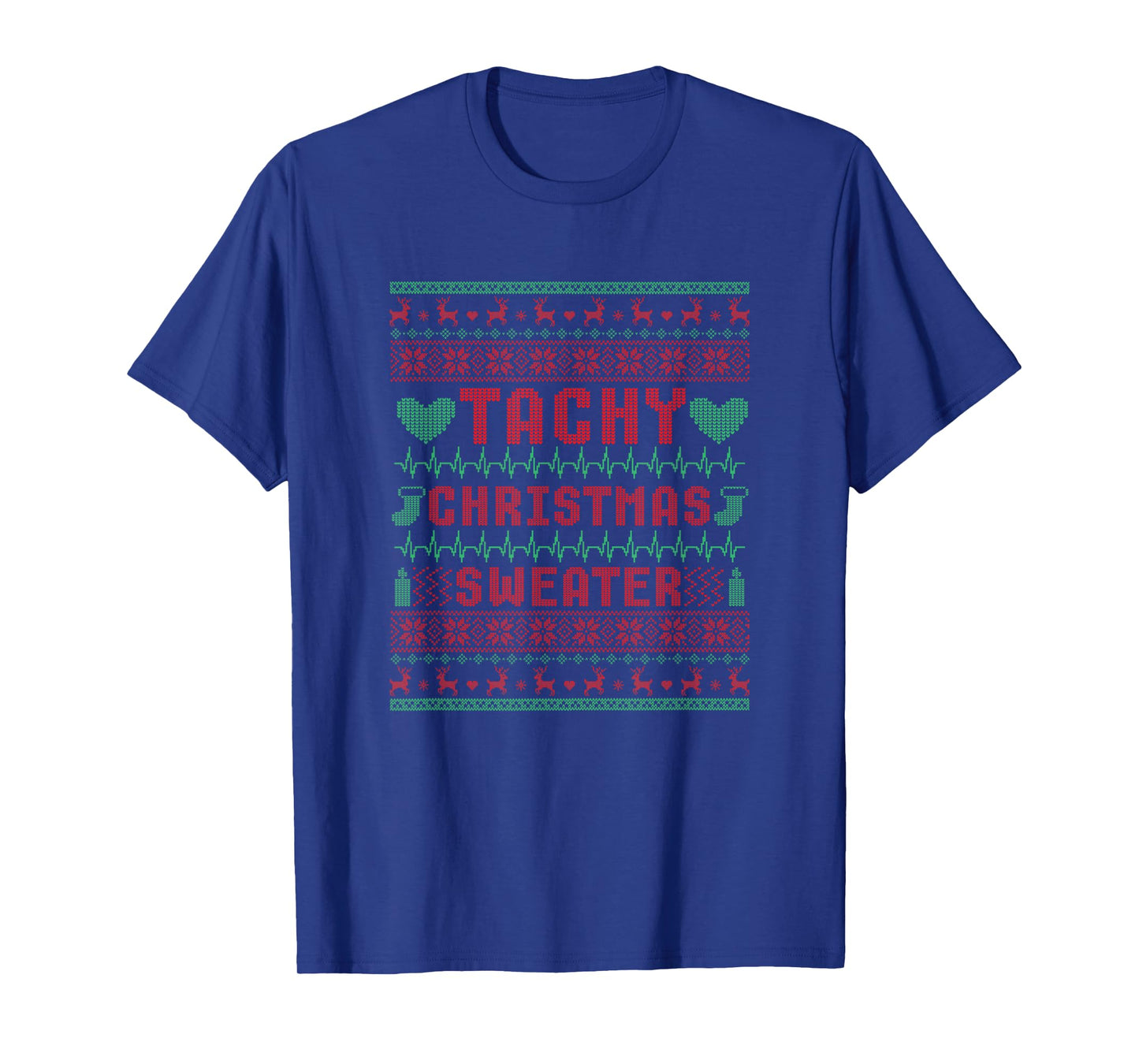 Tachy Nurse Ugly Christmas Sweater Medical Cardiac Icu Xmas T-Shirt