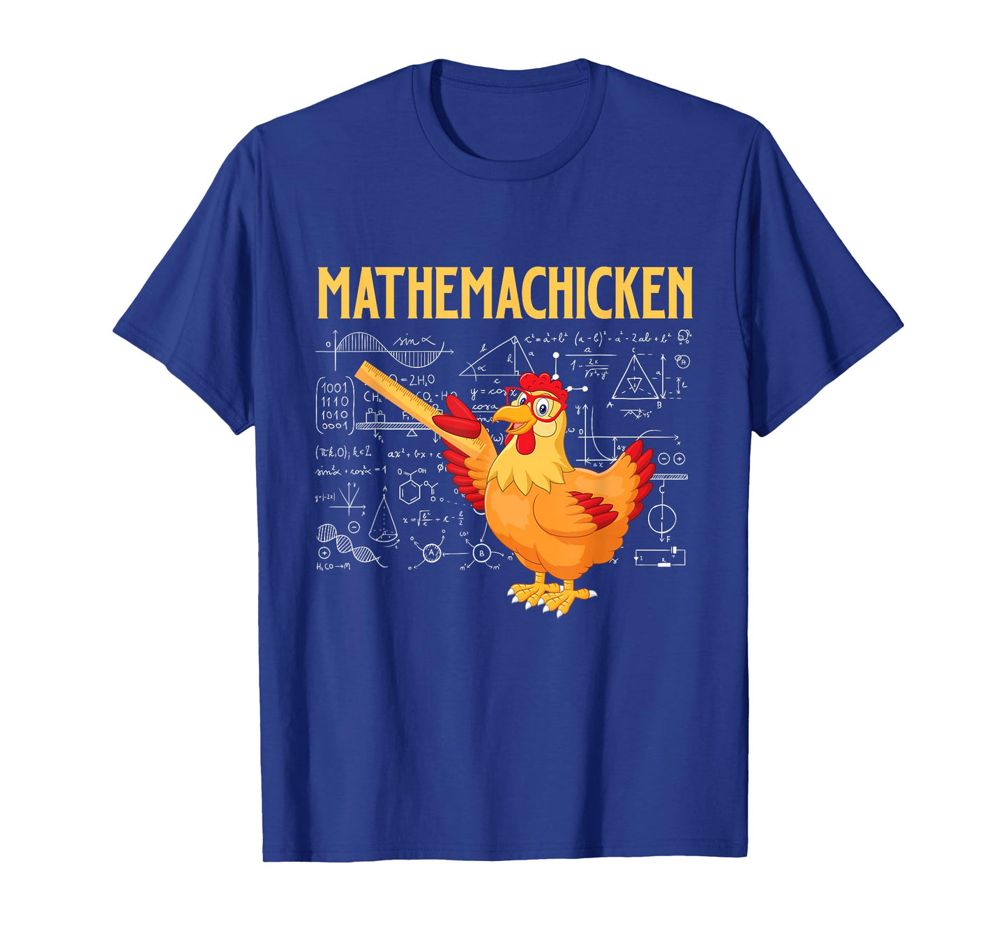 Mathemachicken - Chicken Math Lover Animal Poultry Owner T-Shirt