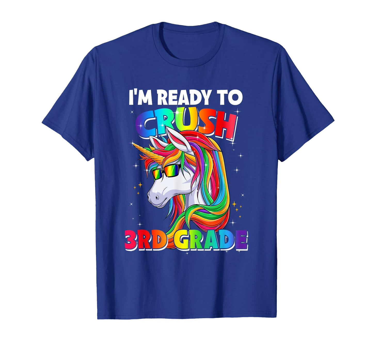 I'm Ready To Crush 3rd Grade Back To School Unicorn Girls T-Shirt
