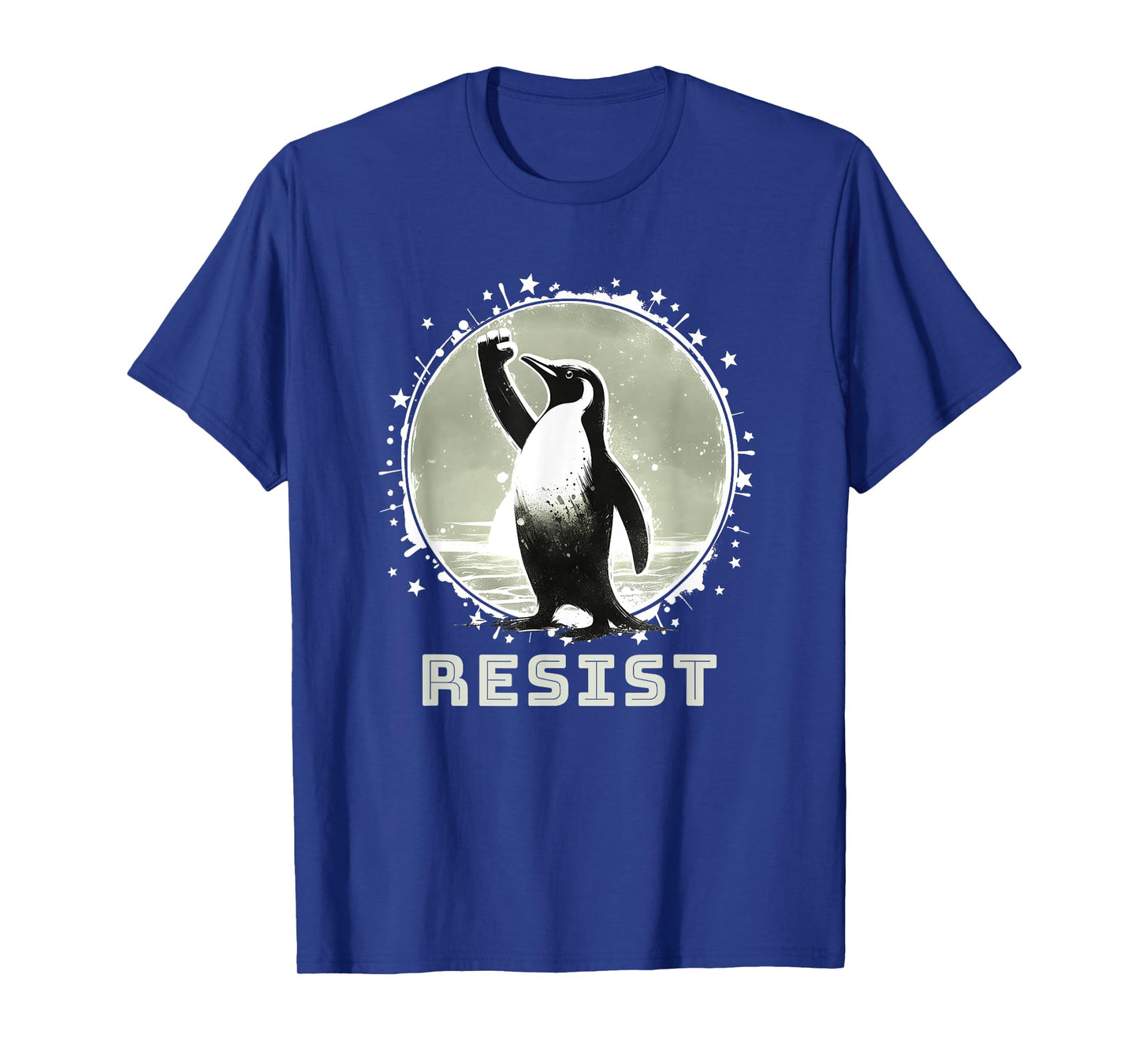 Resist Shirt Funny Resist Penguins Protest Against T-Shirt