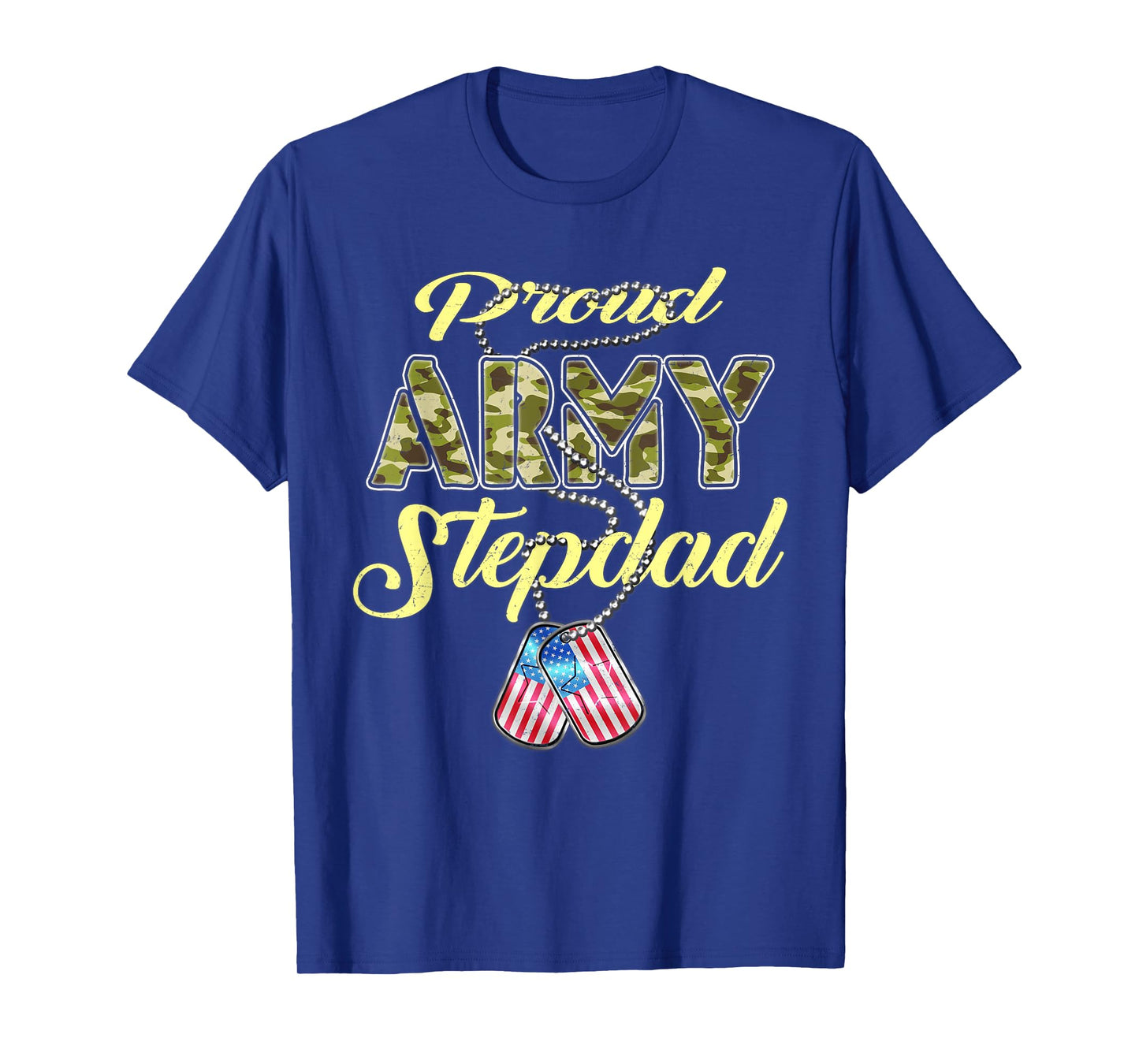 Proud Army Stepdad US Flag Camo Dog Tags Military Stepfather Men Women Kids T-Shirt