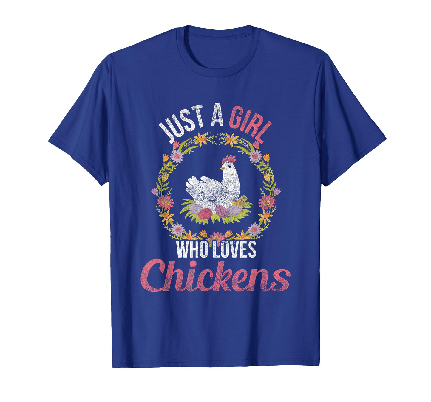 Just A Girl Who Loves Chicken T-Shirt