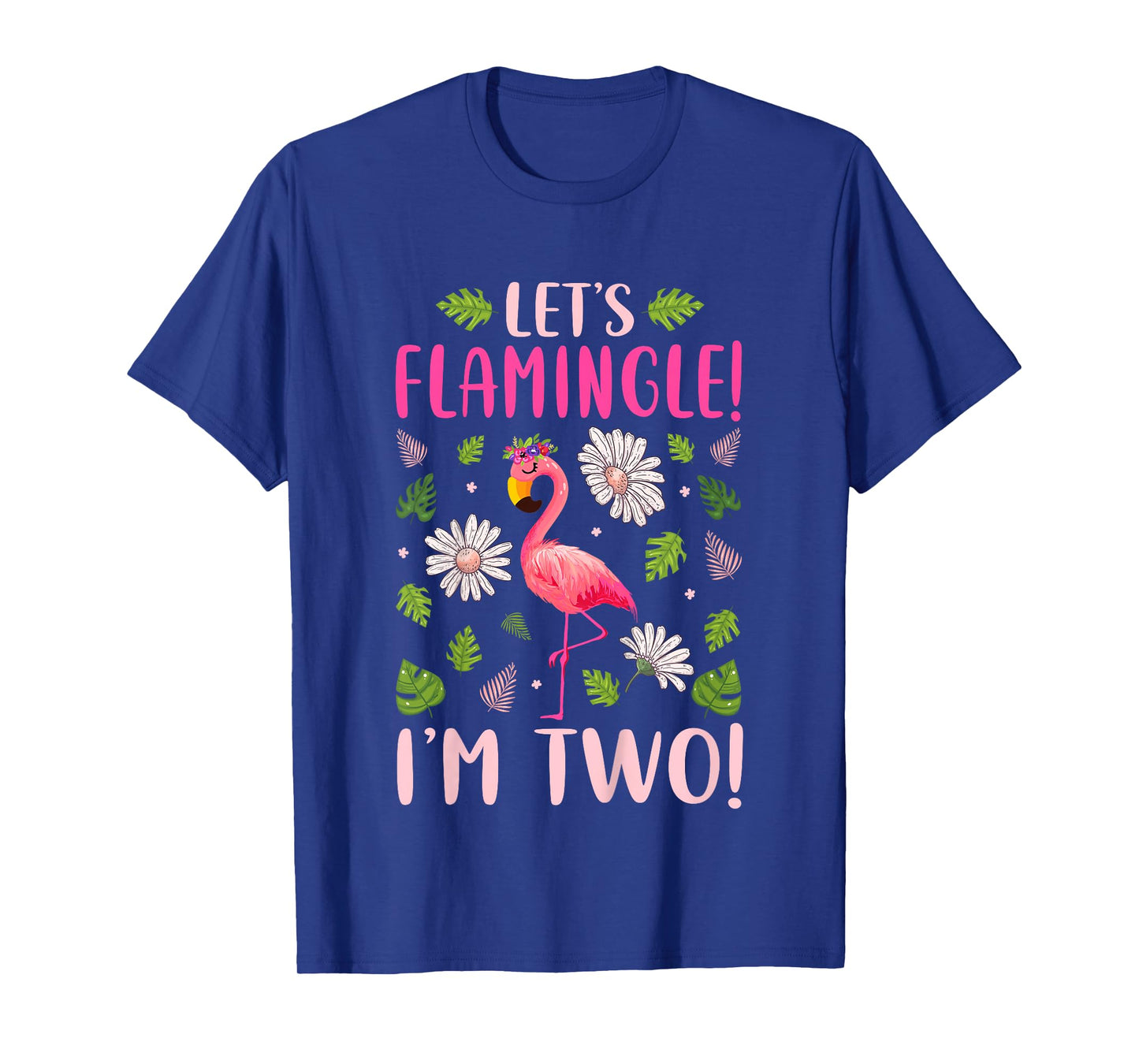Kids Let's Flamingle I'm Two 2 Years Old 2nd Birthday Flamingo T-Shirt