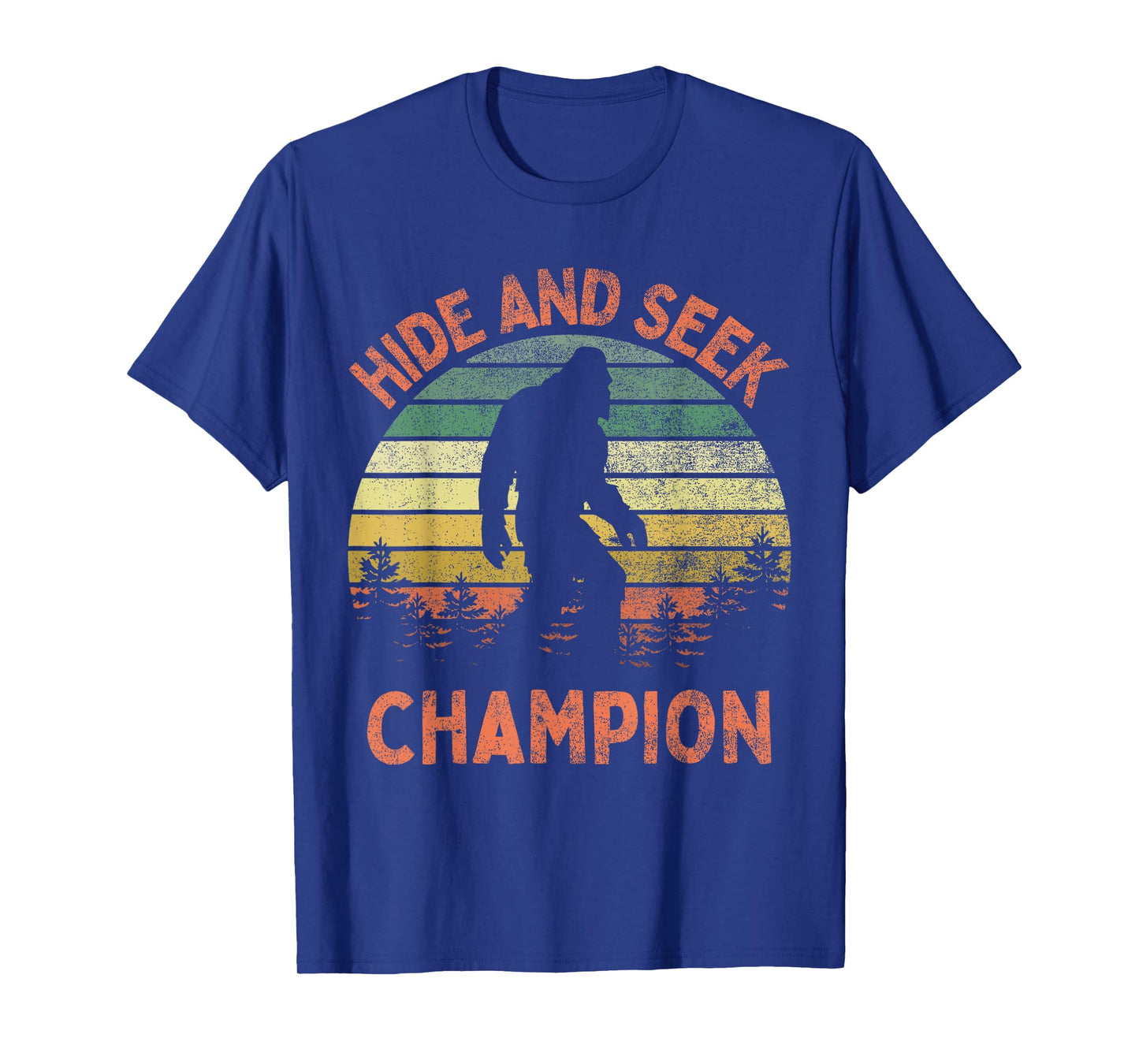 Hide And Seek Champion Sasquatch Funny Bigfoot T-Shirt