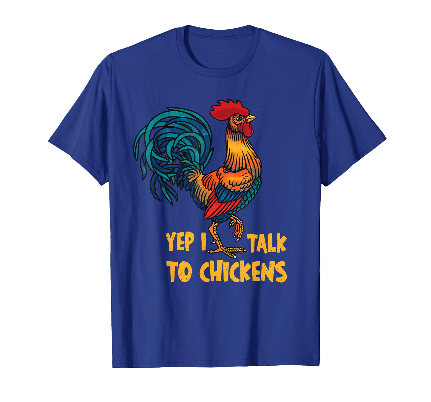 Funny Chicken For Men Women Crazy Chicken Farmer Lovers T-Shirt