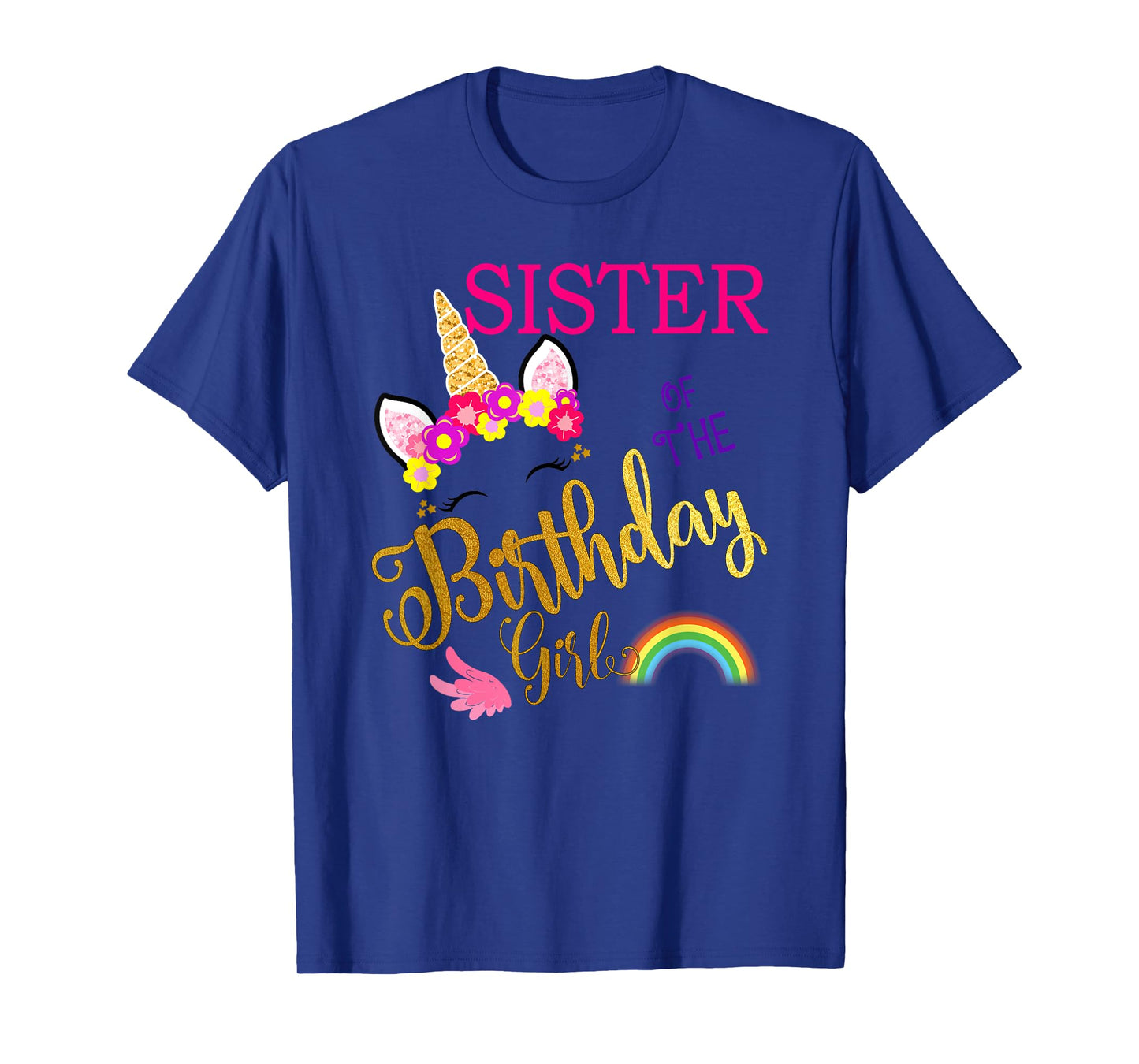 Sister of The Birthday for Girl Sis Unicorn First Birthday T-Shirt