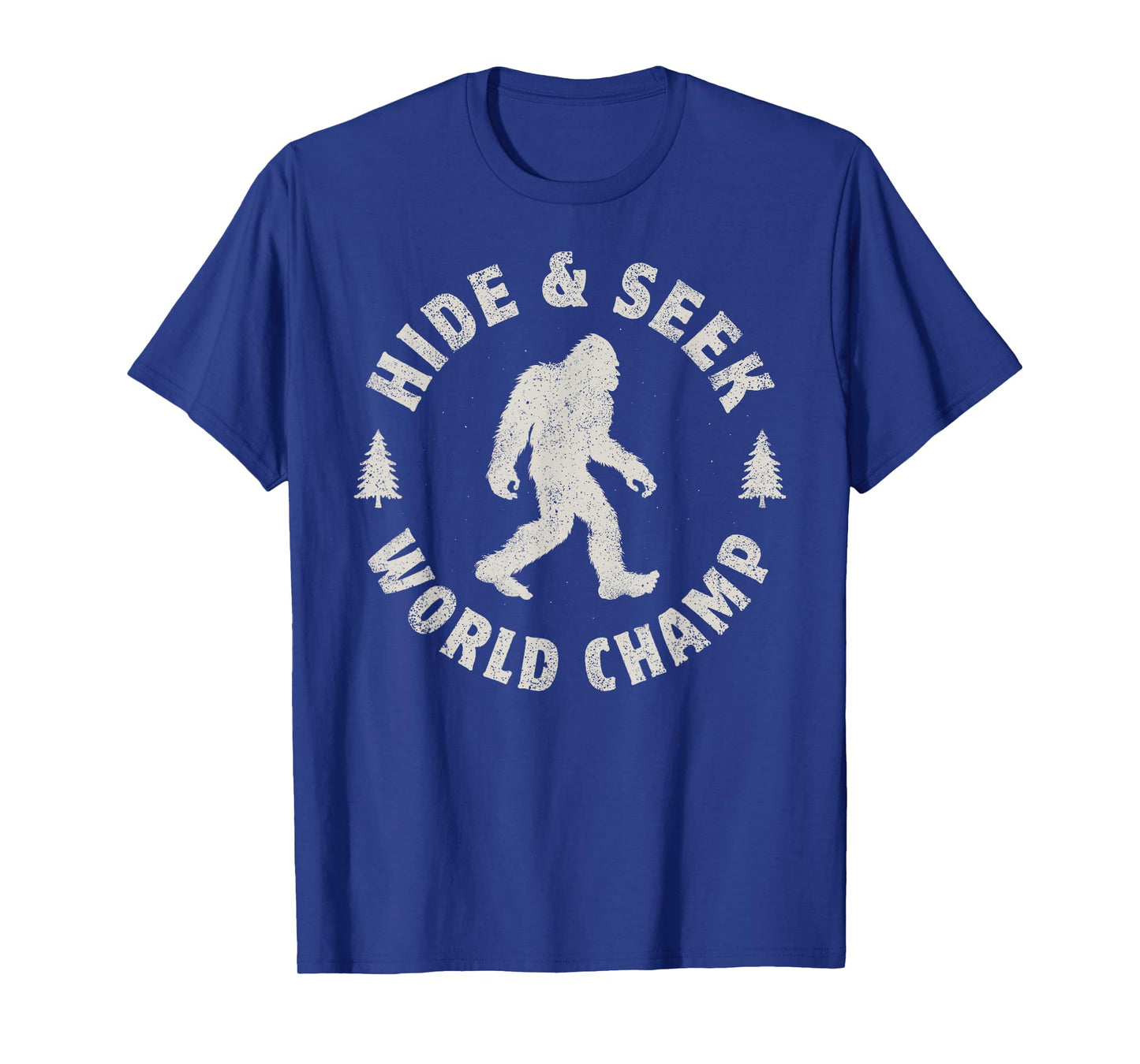 Bigfoot Hide And Seek World Champion Sasquatch Retro Vintage T-Shirt