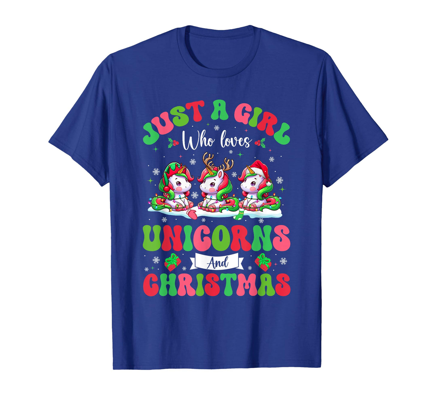 A Girl Loves Unicorns And Christmas Three Santa Unicorns T-Shirt