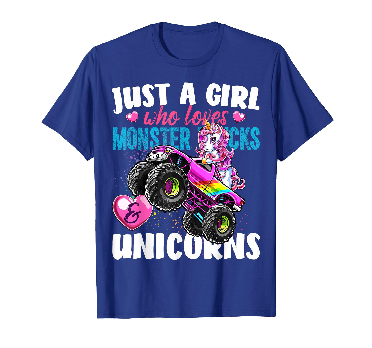 Just a Girl Who Loves Monster Trucks and Unicorns Gift Girls T-Shirt