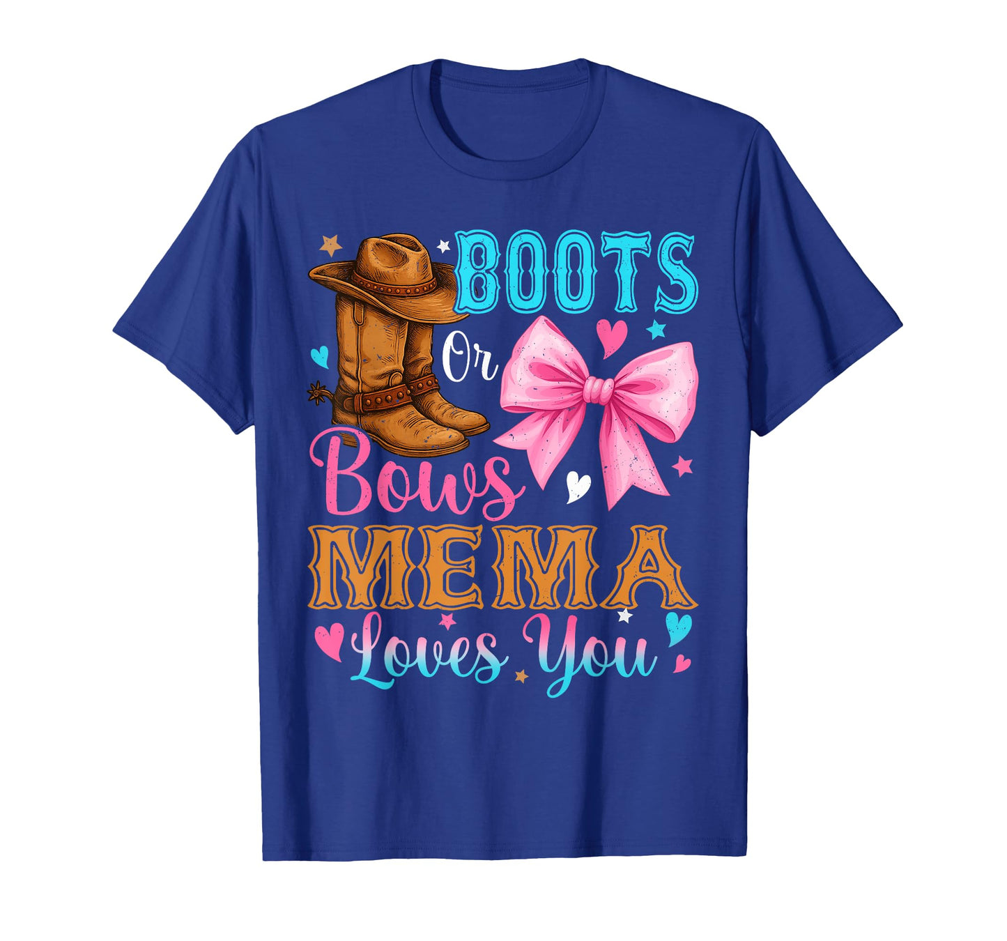 Boots or Bows Mema Loves You Gender Reveal Family T-Shirt