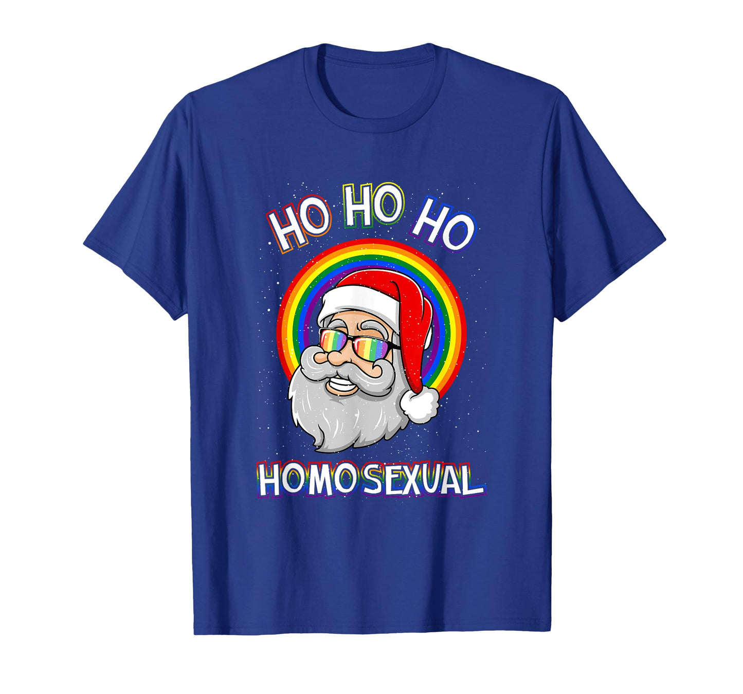 Ho Ho Homosexual LGBT Gay Santa Claus Ugly Christmas Sweater T-Shirt