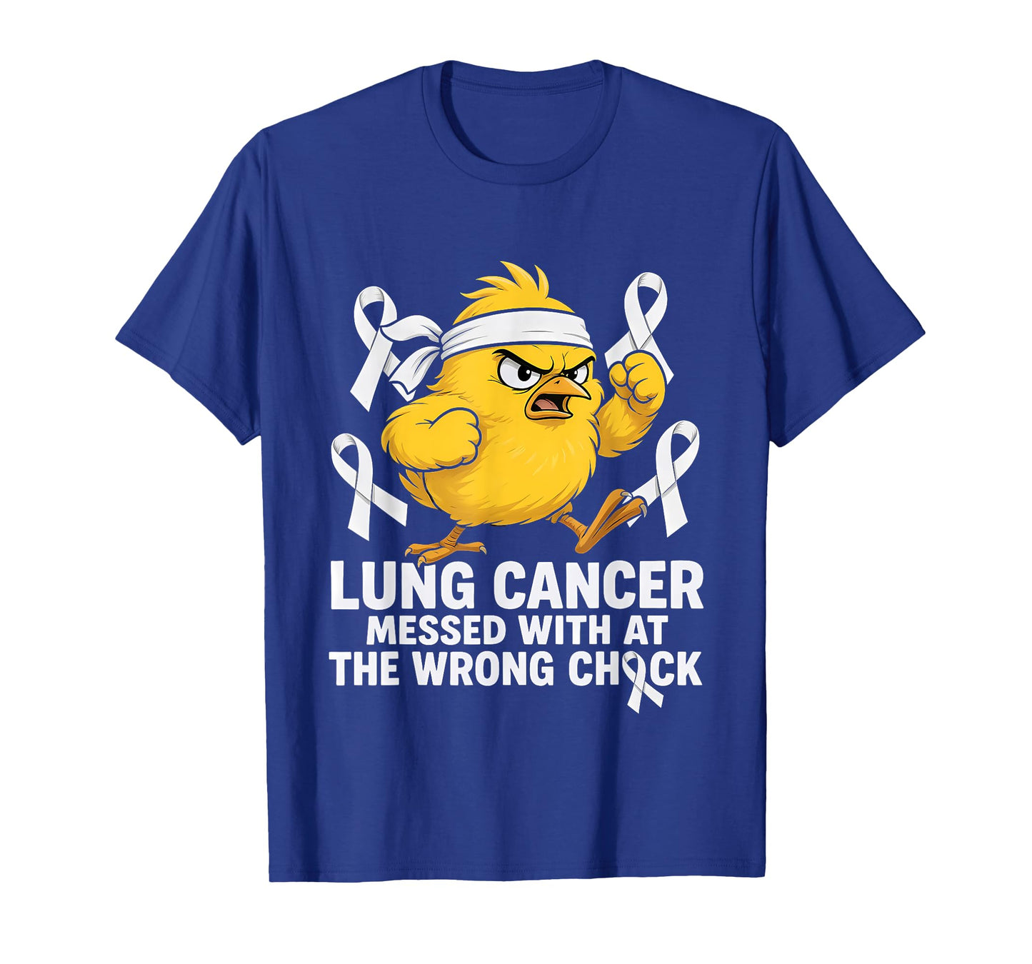 Lung Cancer Messed With The Wrong Chick T-Shirt
