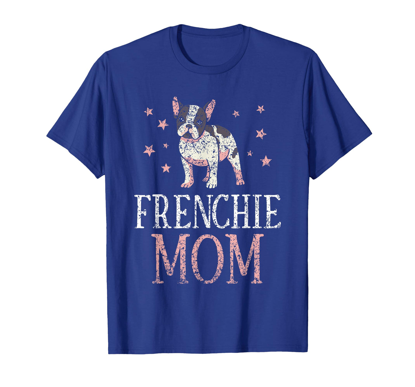 Frenchie Mama French Bulldog T-Shirt