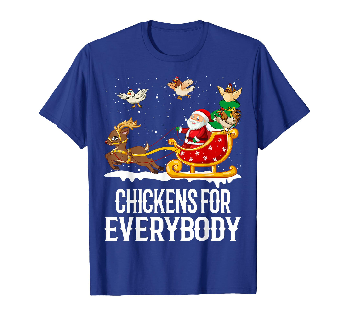 Chickens For Everybody Funny Christmas Chickens Women Santa T-Shirt