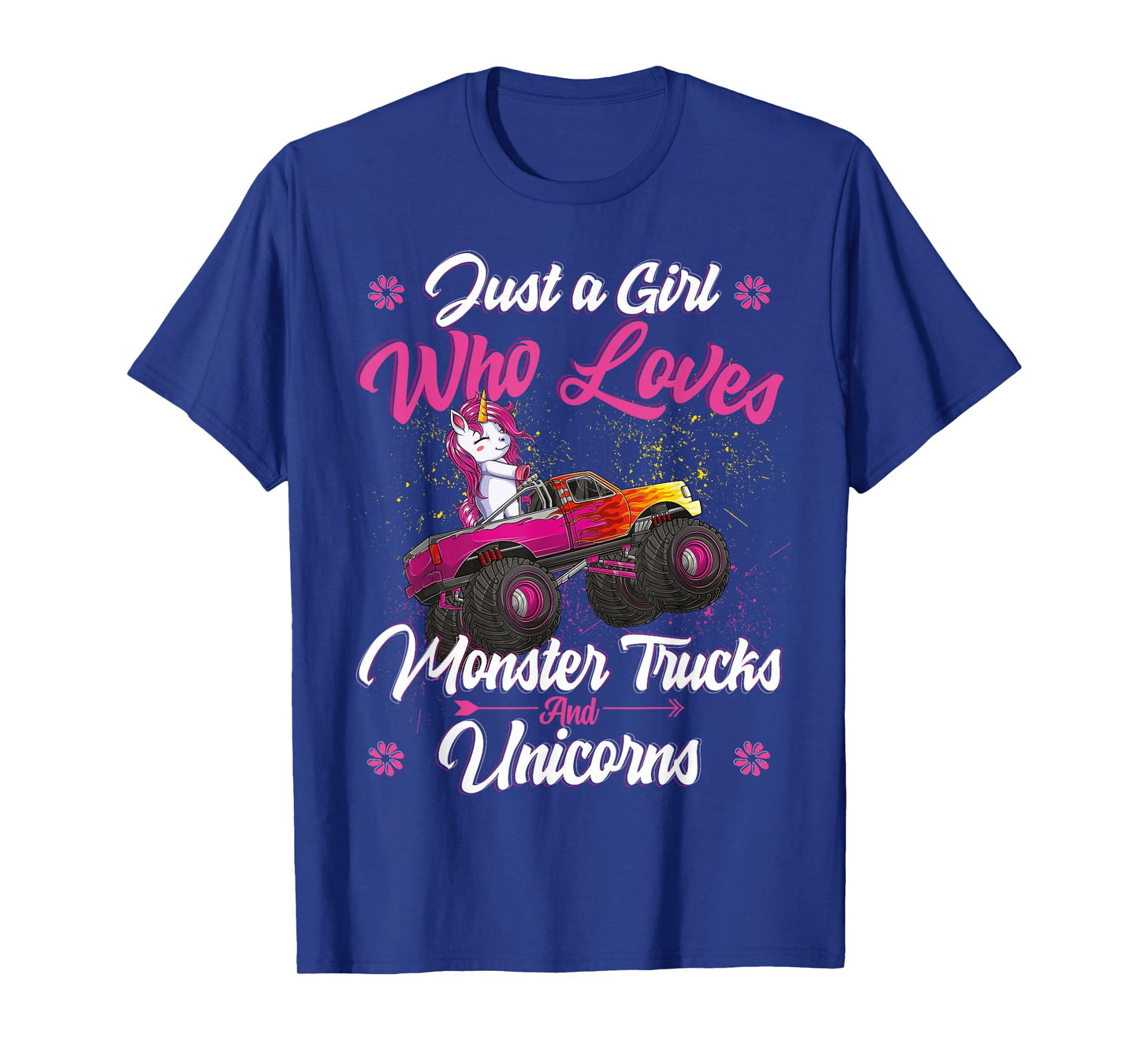 Just a Girl Who Loves Monster Trucks and Unicorns Girls Kids T-Shirt