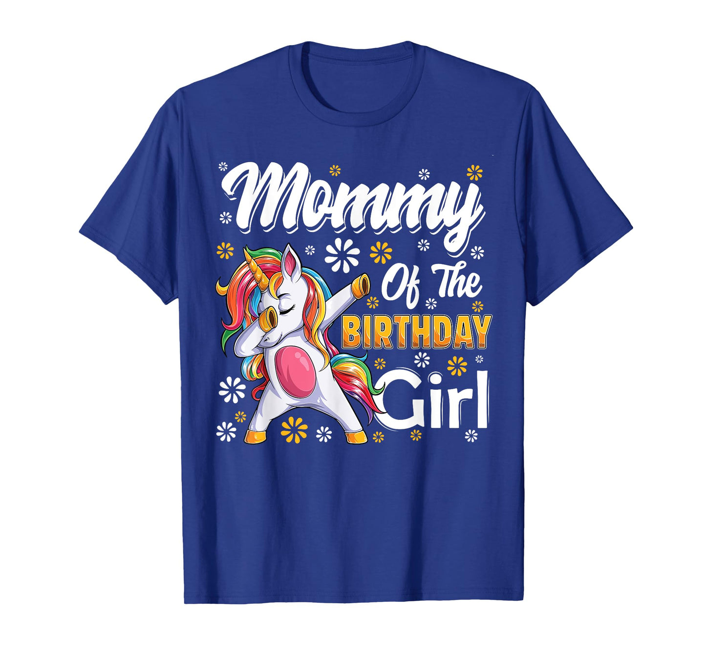 awesome dabbing unicorn birthday Mommy Family Matching T-Shirt
