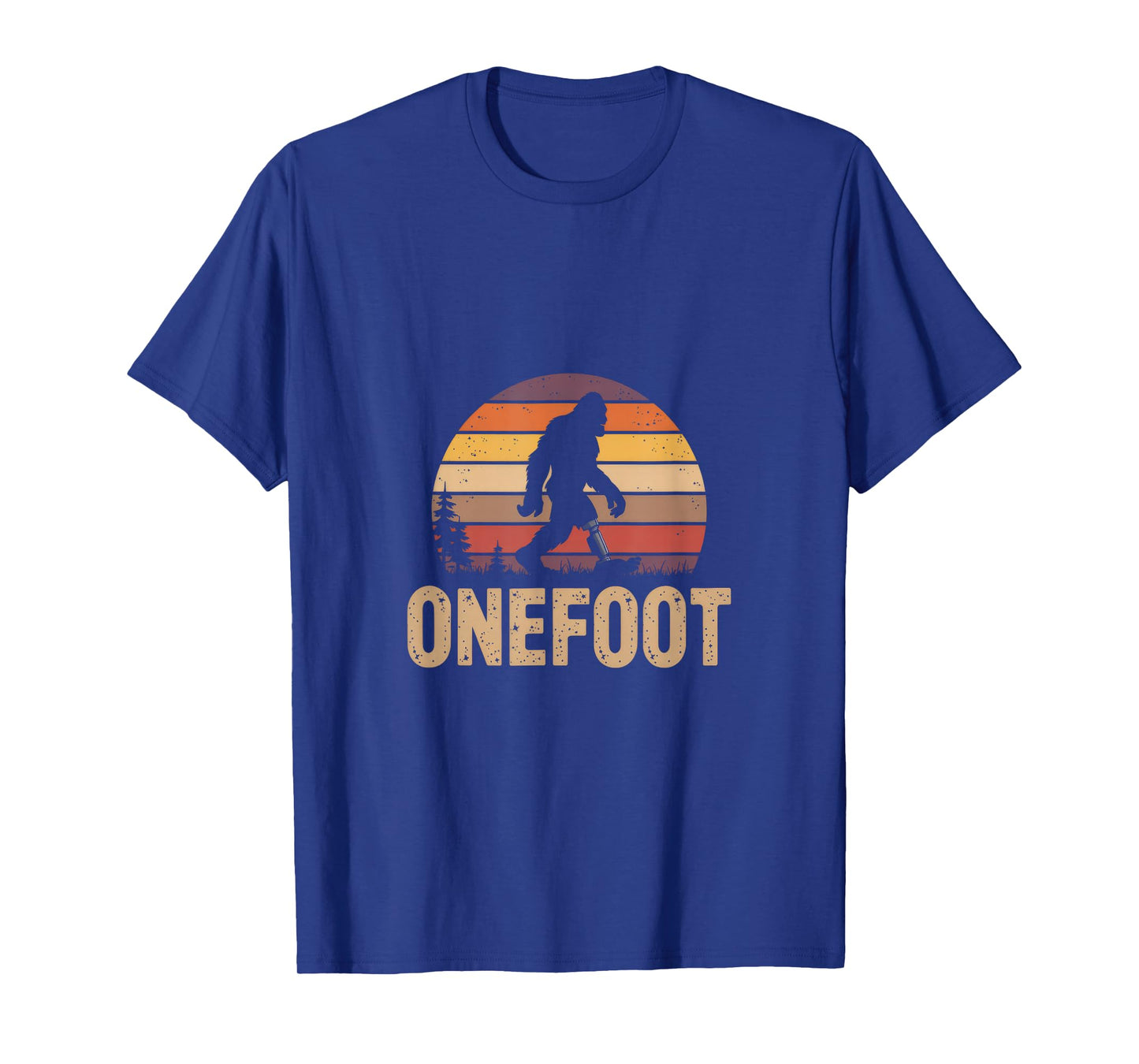 Onefoot - Prosthetic Leg Amputee Recovery Bigfoot T-Shirt