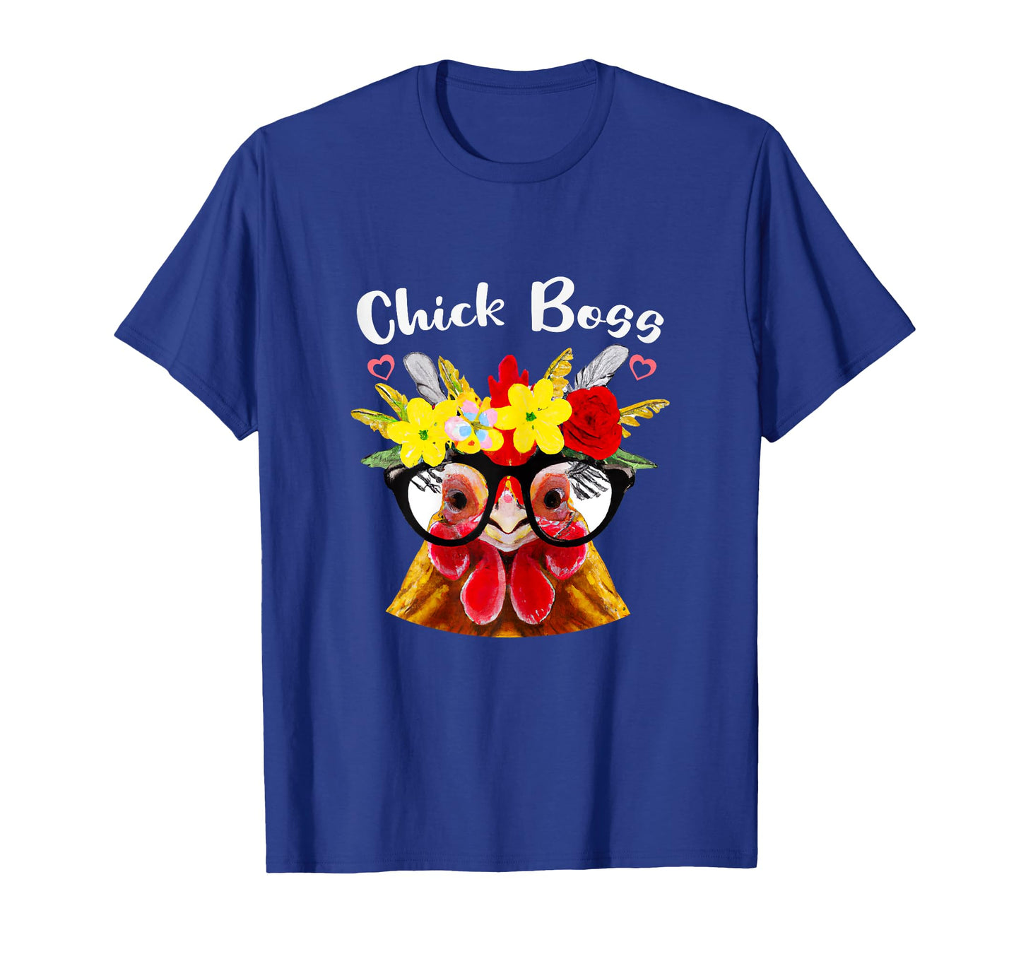 Chicken Boss or Chick Boss a Funny Chicken who Raise Chicken T-Shirt