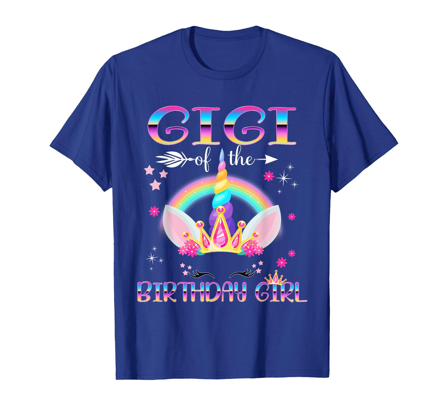 Gigi Of The Birthday Girl Rainbow Unicorn Mothers Day T-Shirt