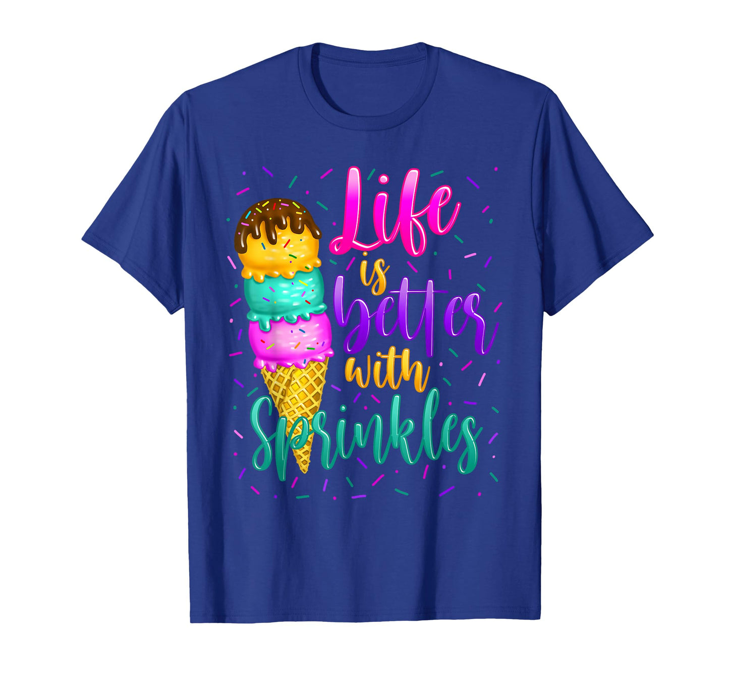 Cute Sweet Ice Cream lover Sprinkle Life Love T-Shirt