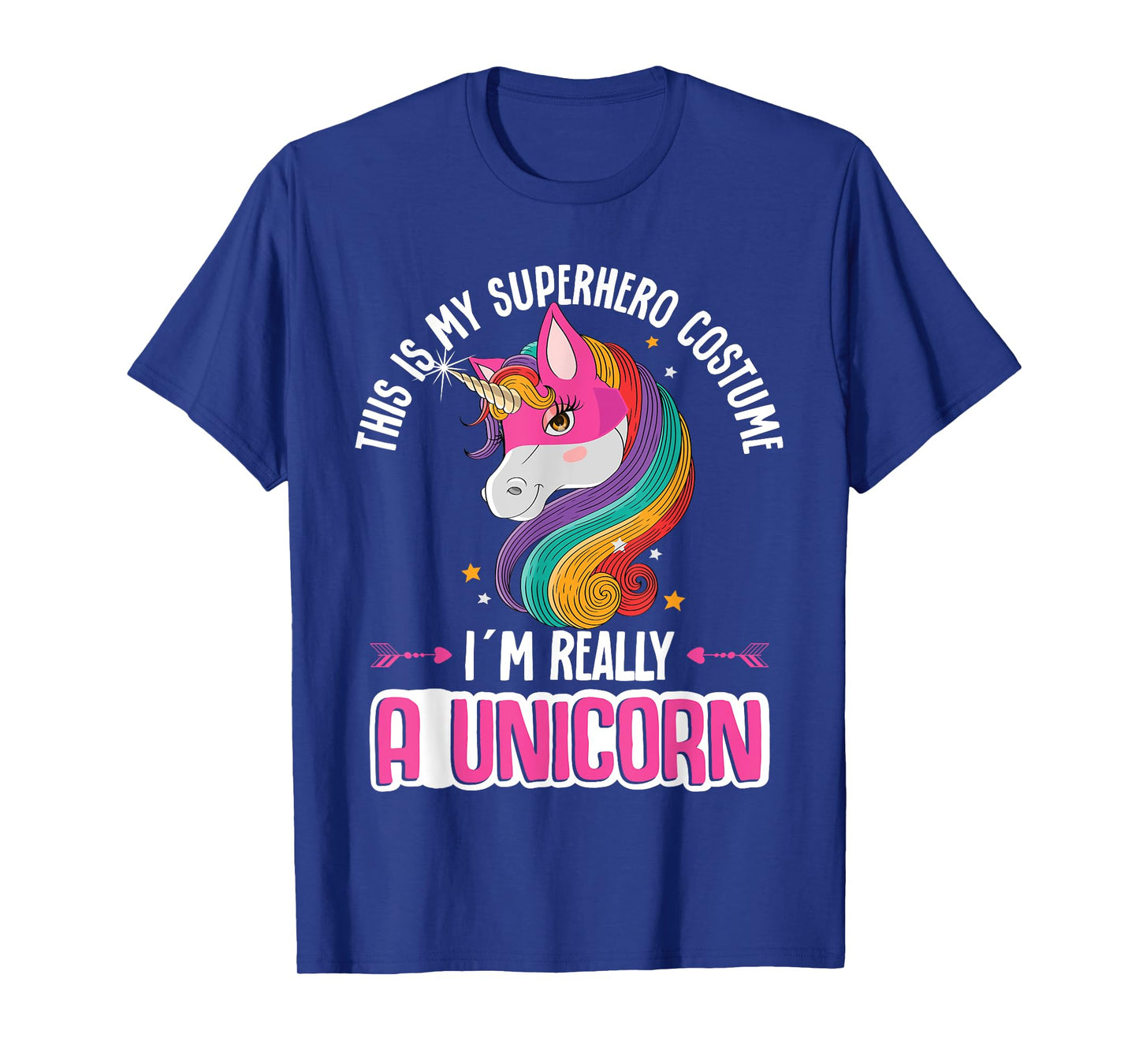 Unicorn This Is My Superhero Costume I´m Really A Unicorn T-Shirt