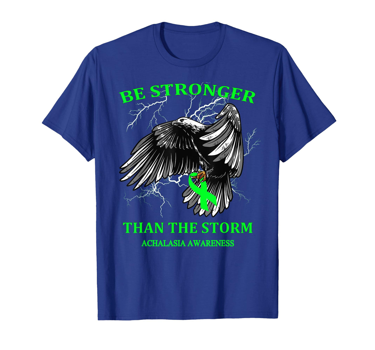 Be Stronger Than The Storm Achalasia T-Shirt