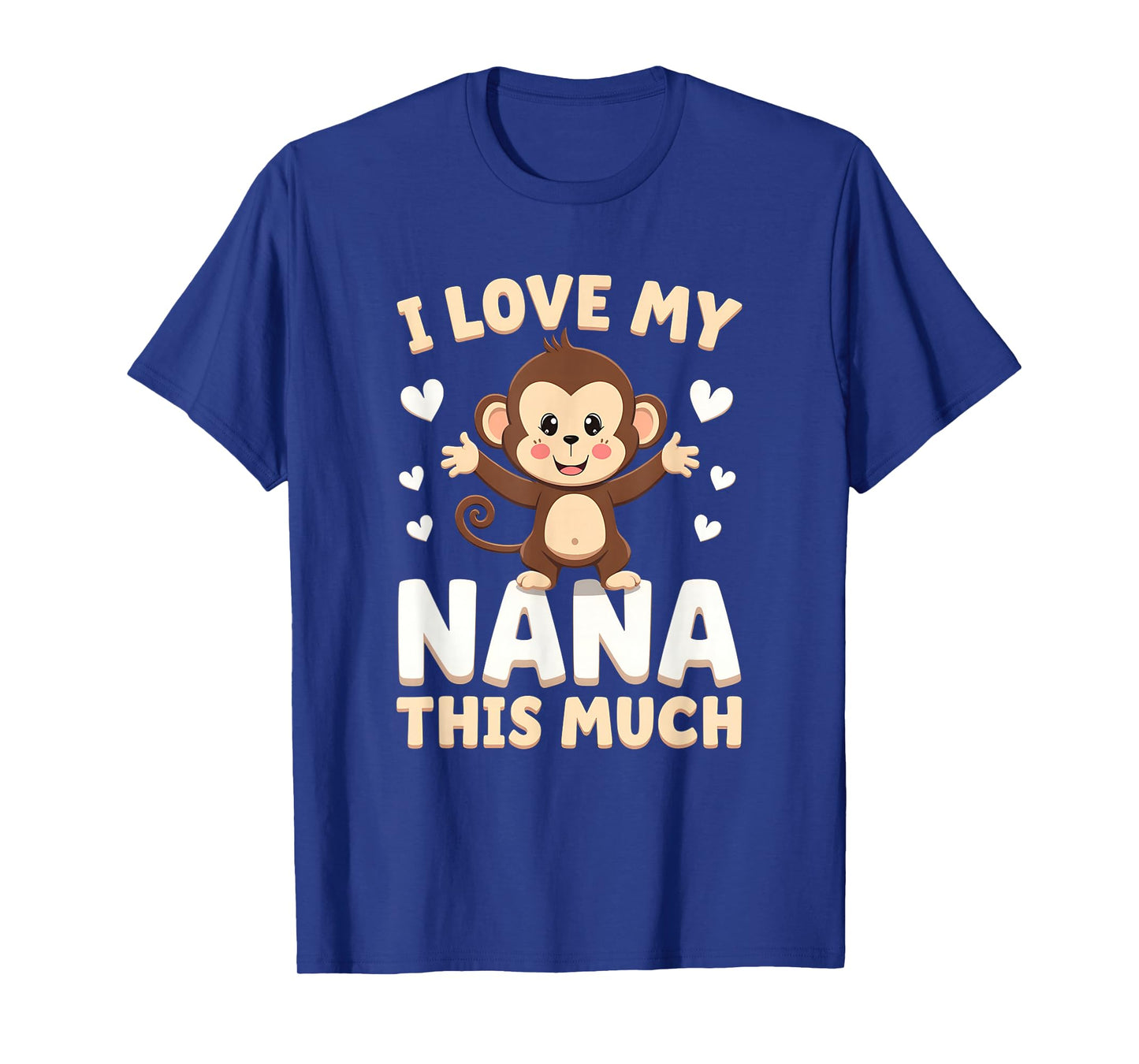Adorable Monkey I Love My Nana This Much Design T-Shirt