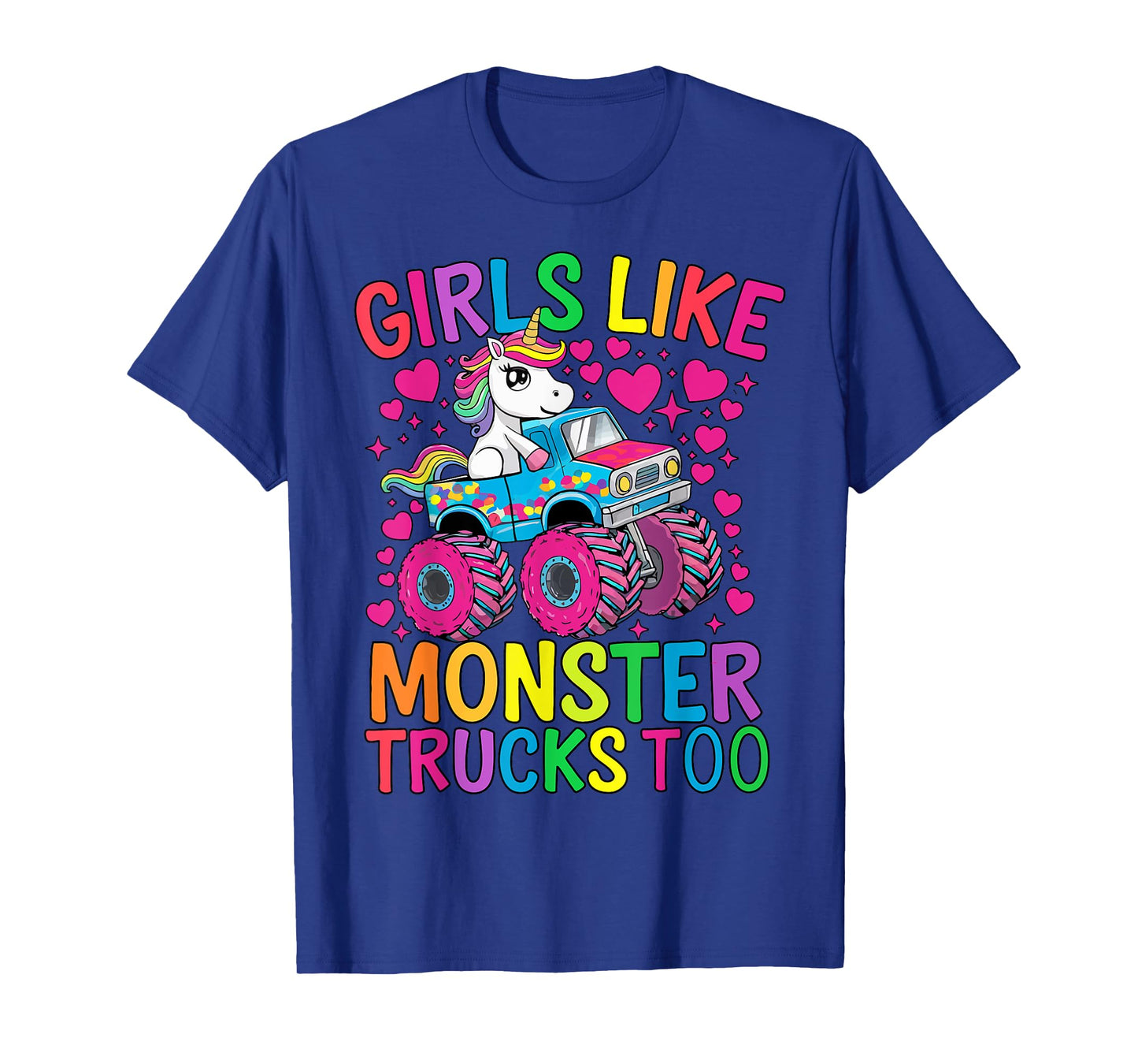 Girls Like Monster Trucks Too Funny Unicorn Monster Truck T-Shirt