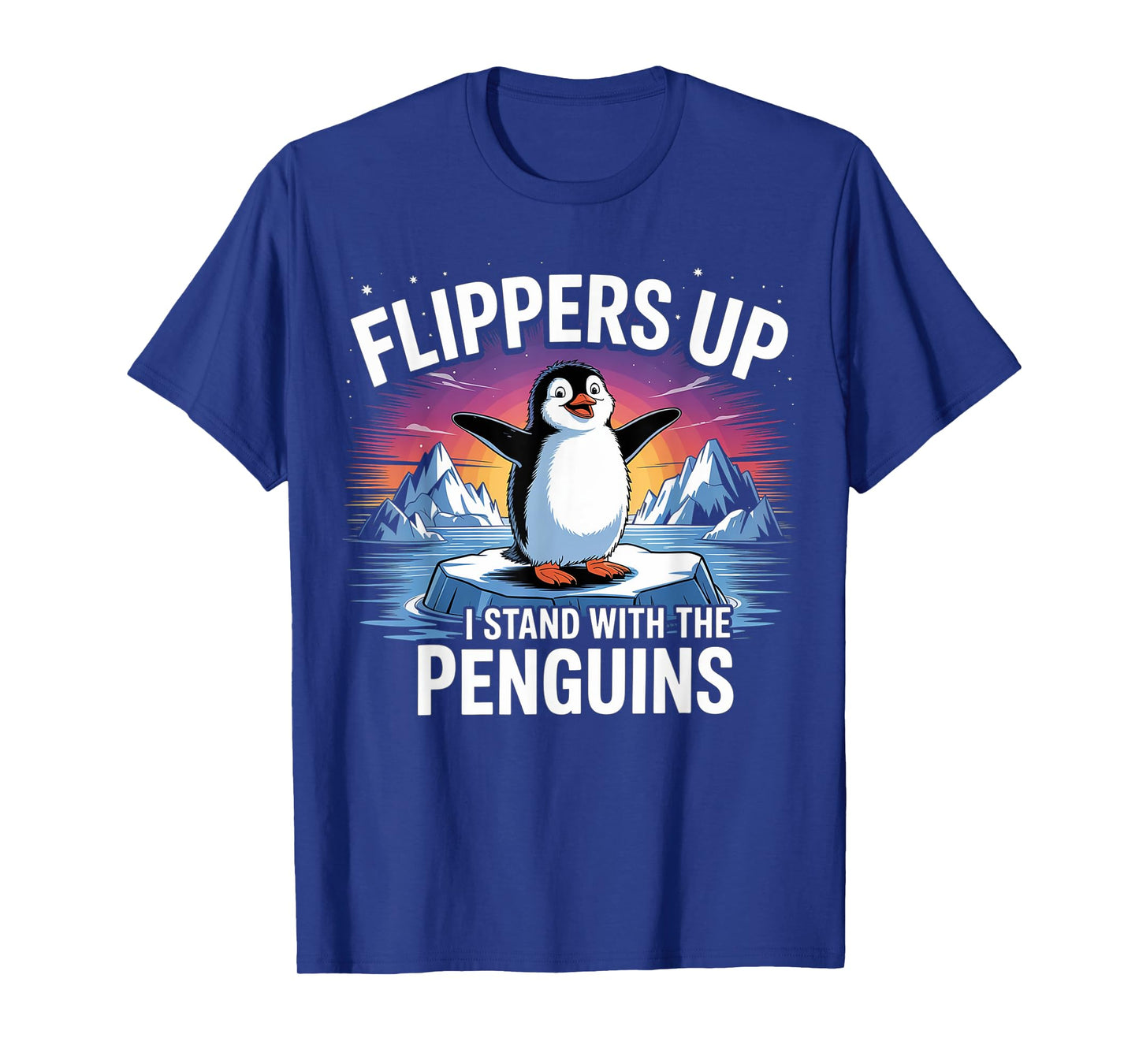 Flippers Up I Stand With The Penguins Funny Trump T-Shirt