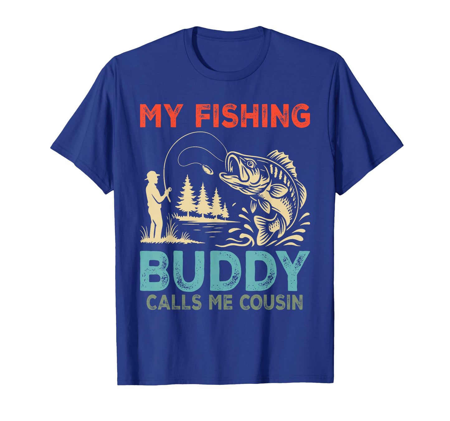 Fisherman My Fishing Buddy Calls Me Cousin Vintage Xmas T-Shirt