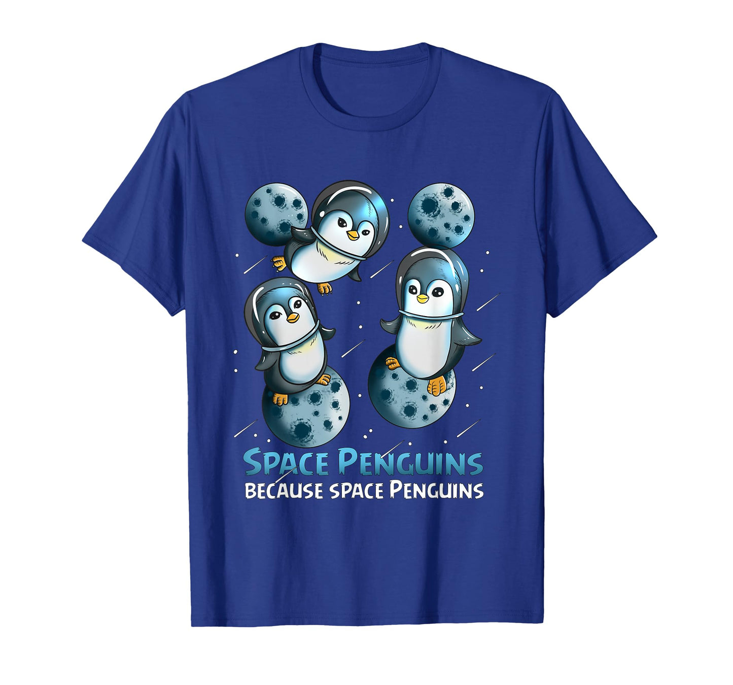Penguin Fan Astronaut Space Penguin Because Space Penguins T-Shirt