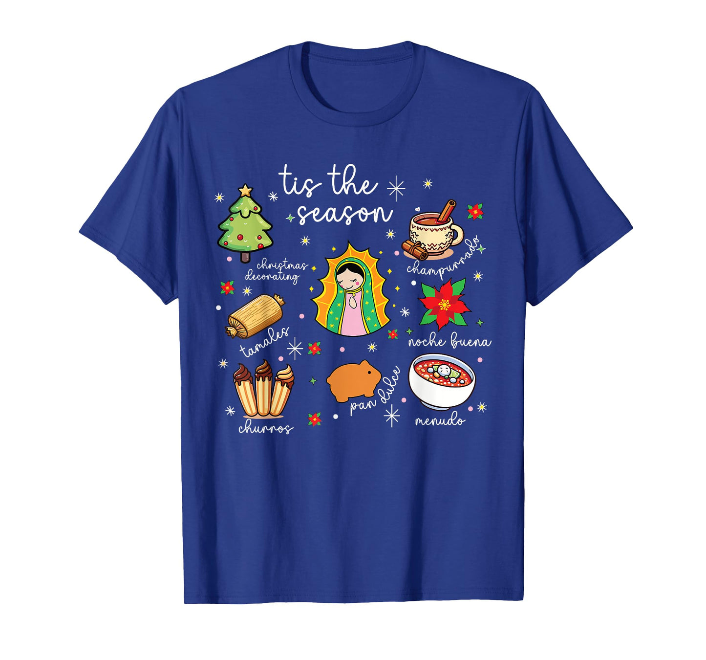 Tis the Season Mexican Christmas Feliz Navidad Xmas Mexican T-Shirt