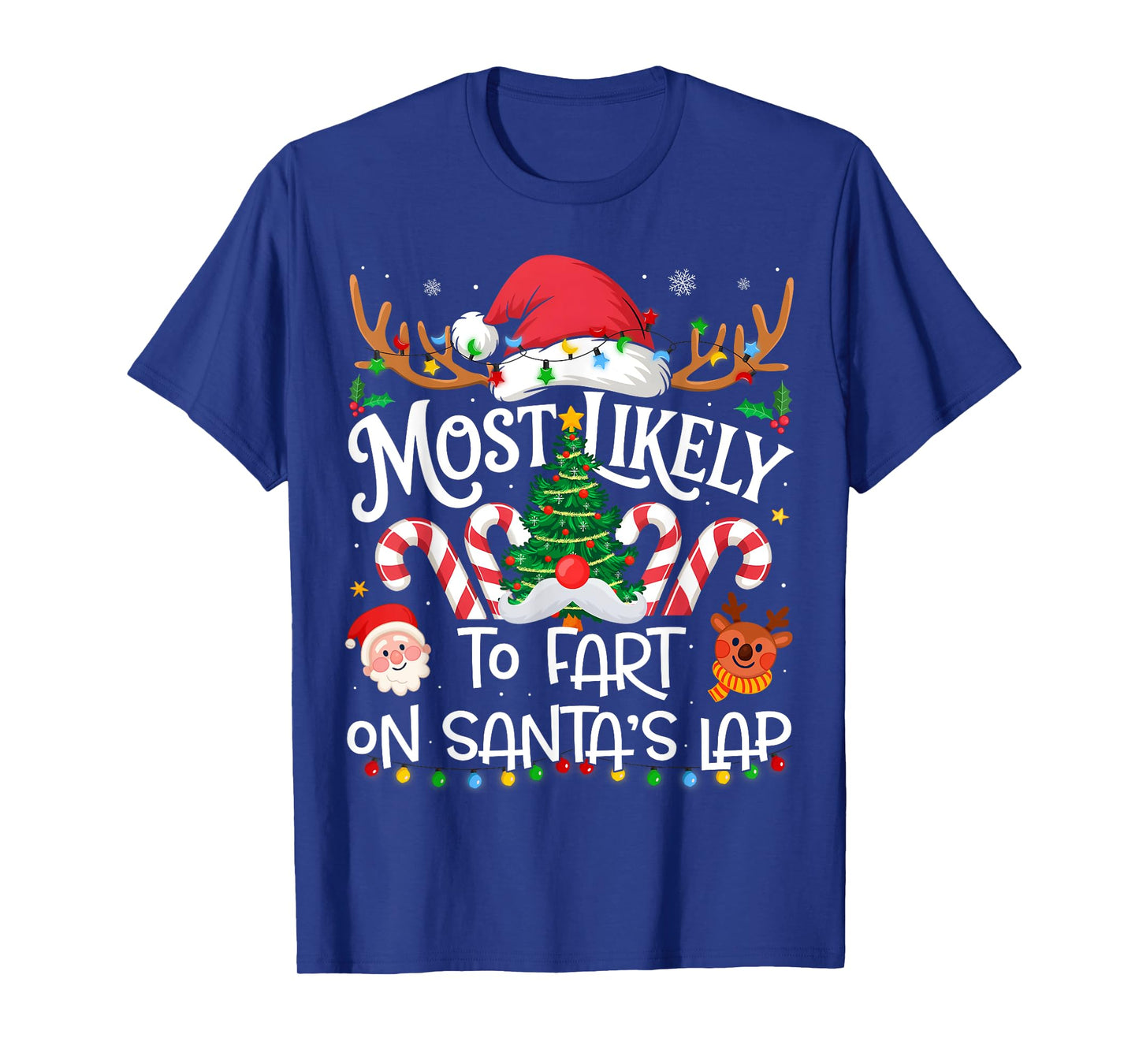 Most Likely to Fart On Santa's Lap Family Matching Christmas T-Shirt