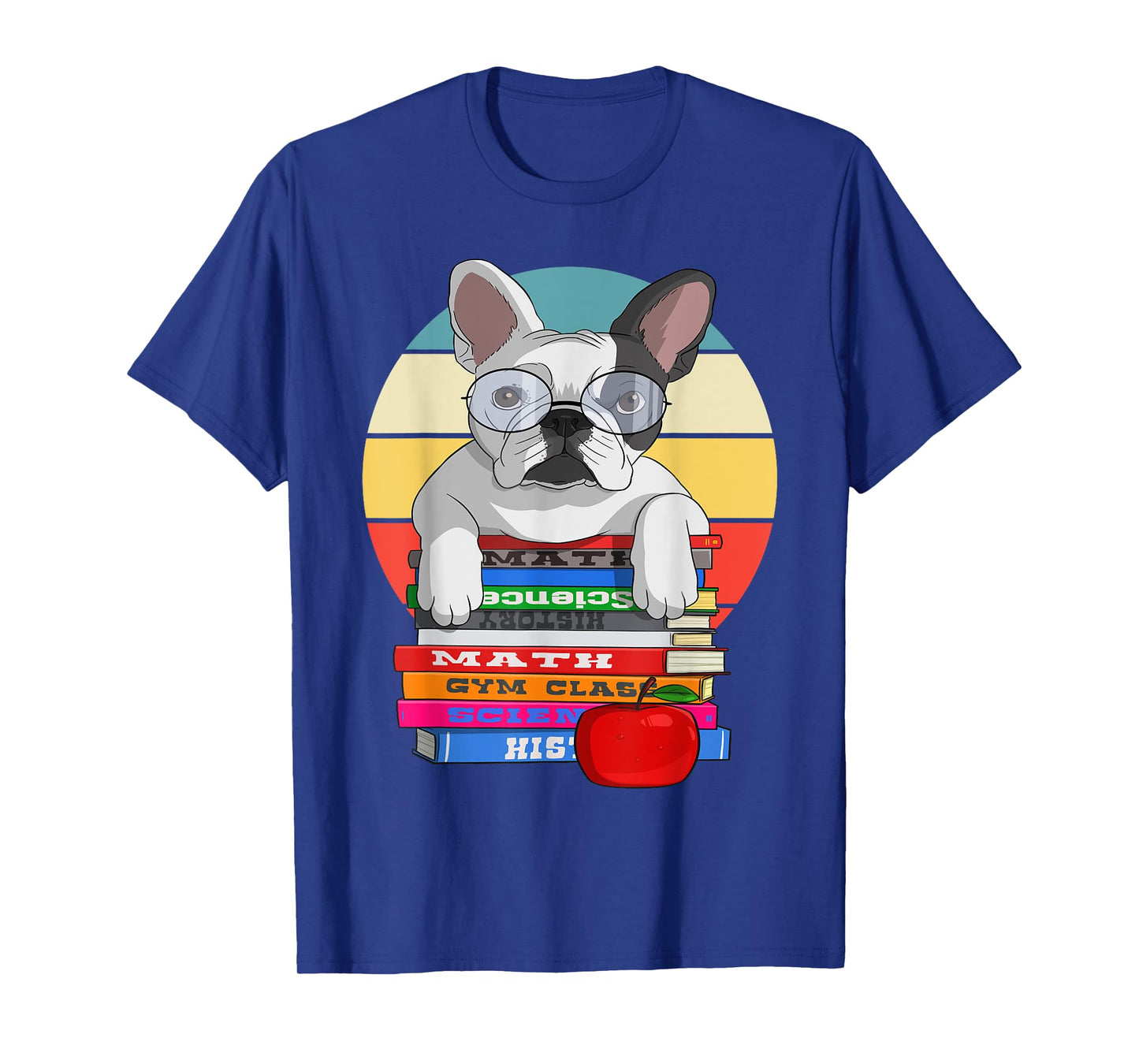 French Bulldog Back To School Bookworm Dog T-Shirt for Men Women Girls Kids