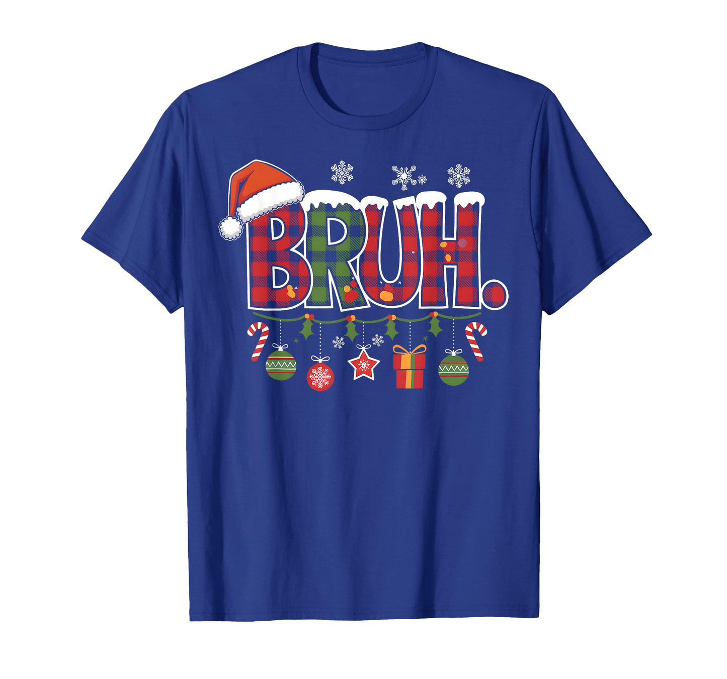 Bruh Christmas Santa Happy Christmas Family Xmas Christmas T-Shirt
