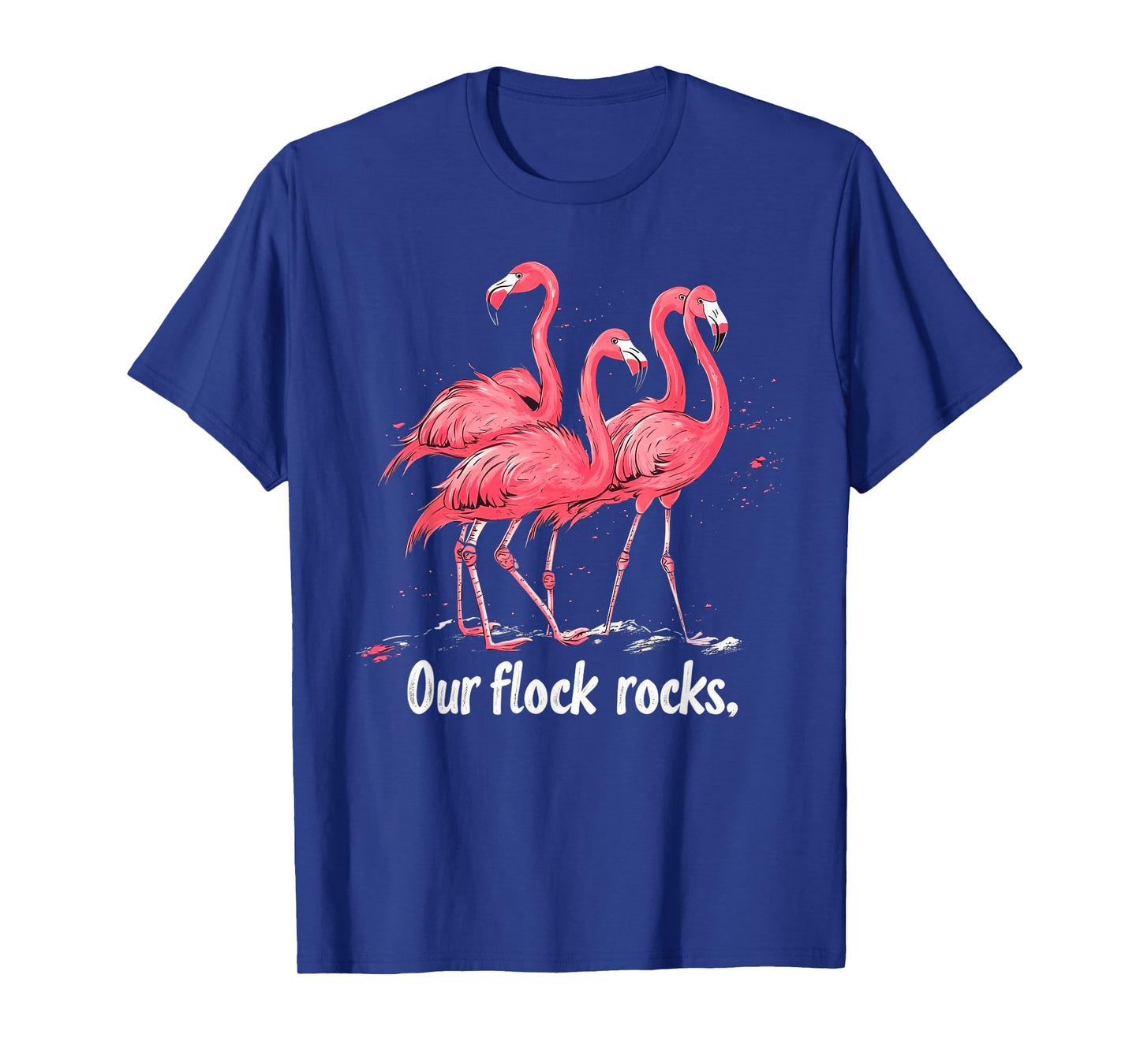 Our Flock Rocks Flamingo Funny Flamingos T-Shirt