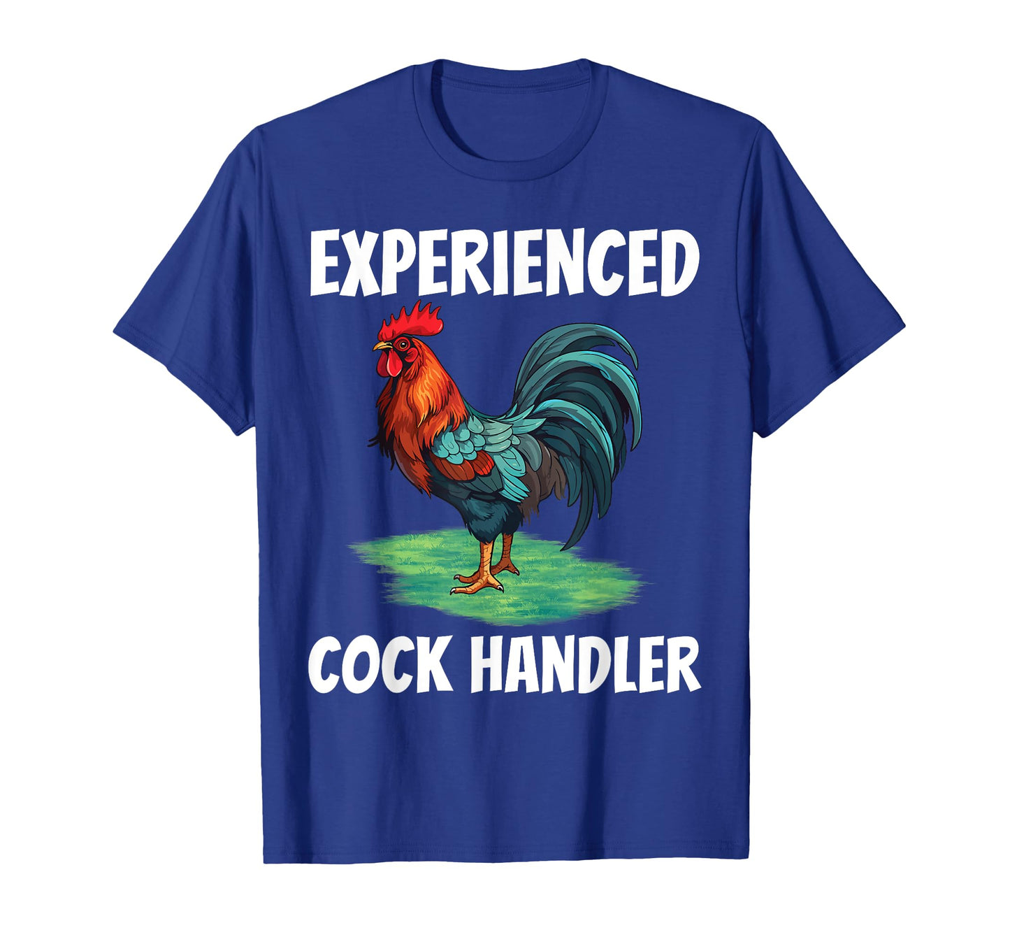 Experienced Cock Handler Chicken Funny Rooster Lover T-Shirt