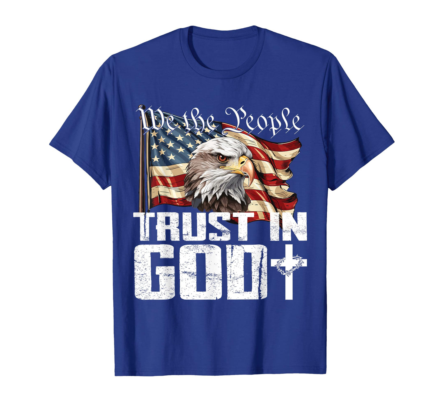 We The People Trust In God US Flag Eagle T-Shirt