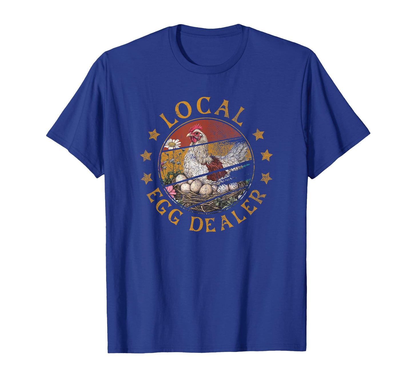 Local Egg Dealer | Farm Chicken Farmer T-Shirt
