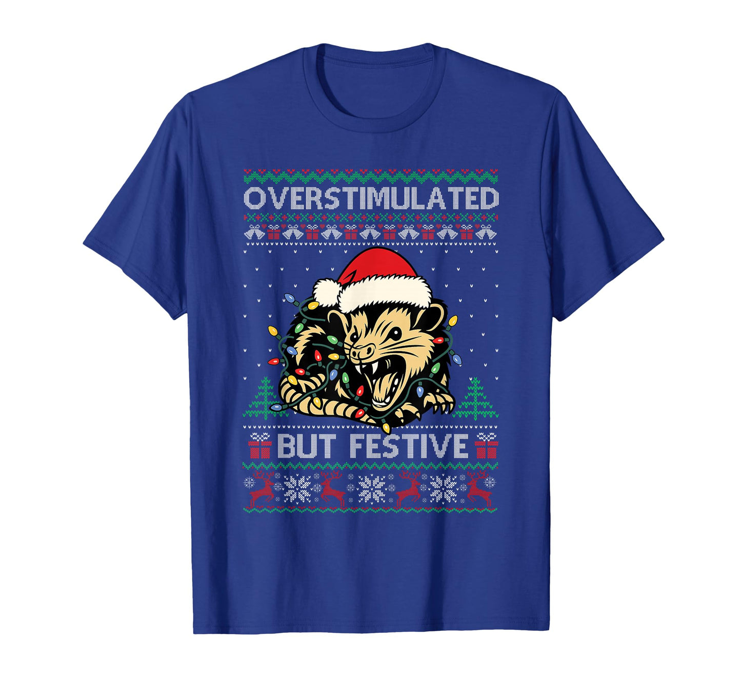 Overstimulated But Festive Possum Christmas Pajamas Ugly T-Shirt