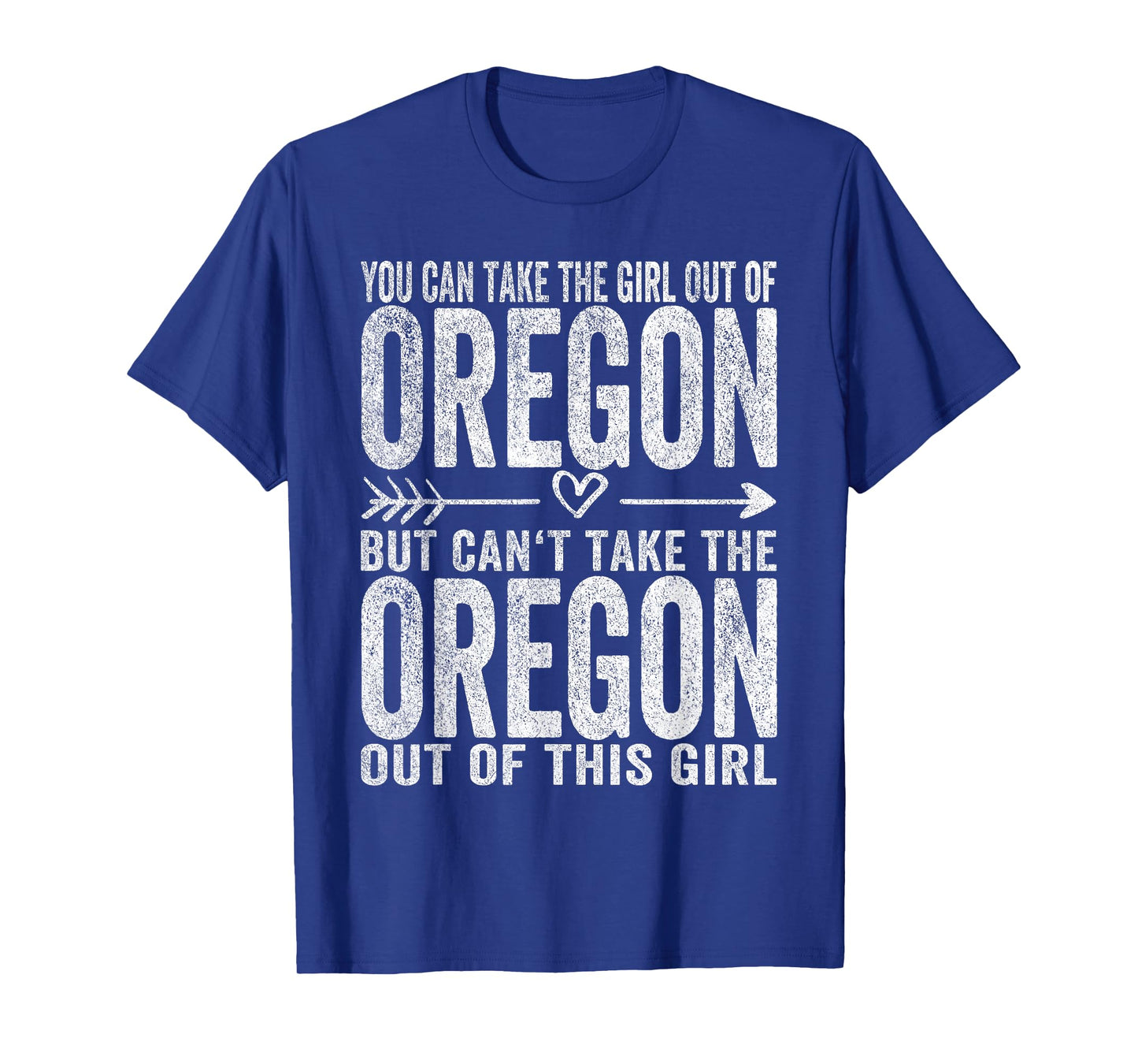 Girl Out Of Oregon Hometown Home Oregon T-Shirt