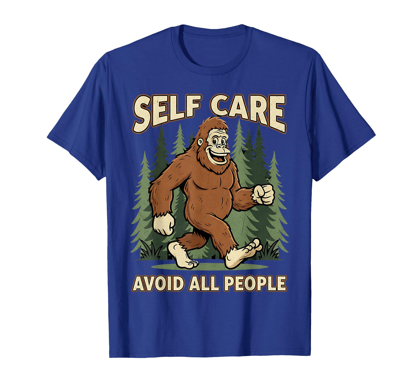 Self Care Mental Health Funny Bigfoot Graphic T-Shirt