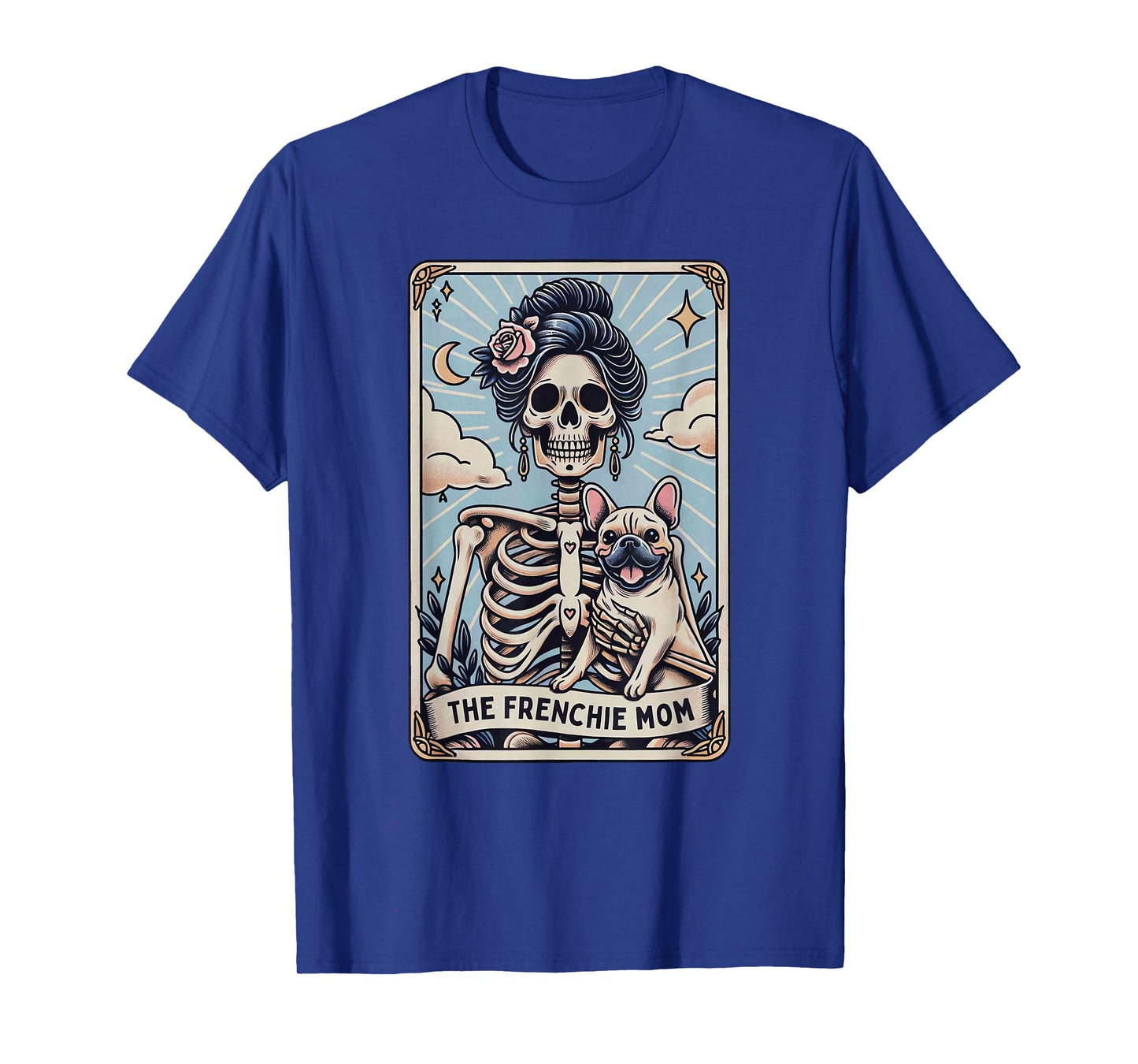 Retro Funny The Frenchie Mom Tarot Card Skeleton Halloween T-Shirt