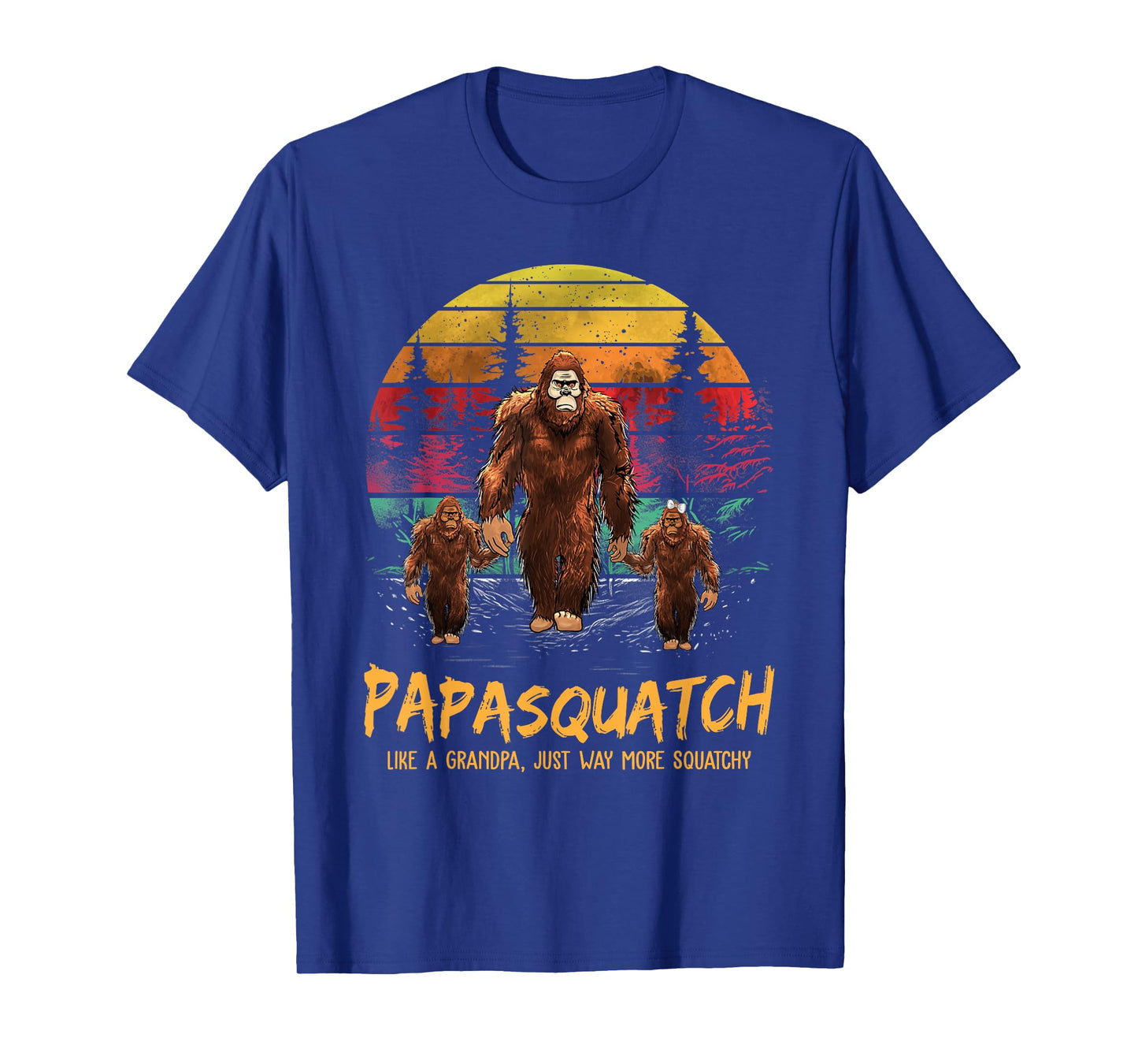 Retro Papa Squatch Like A Grandpa Funny Bigfoot Sasquatch T-Shirt
