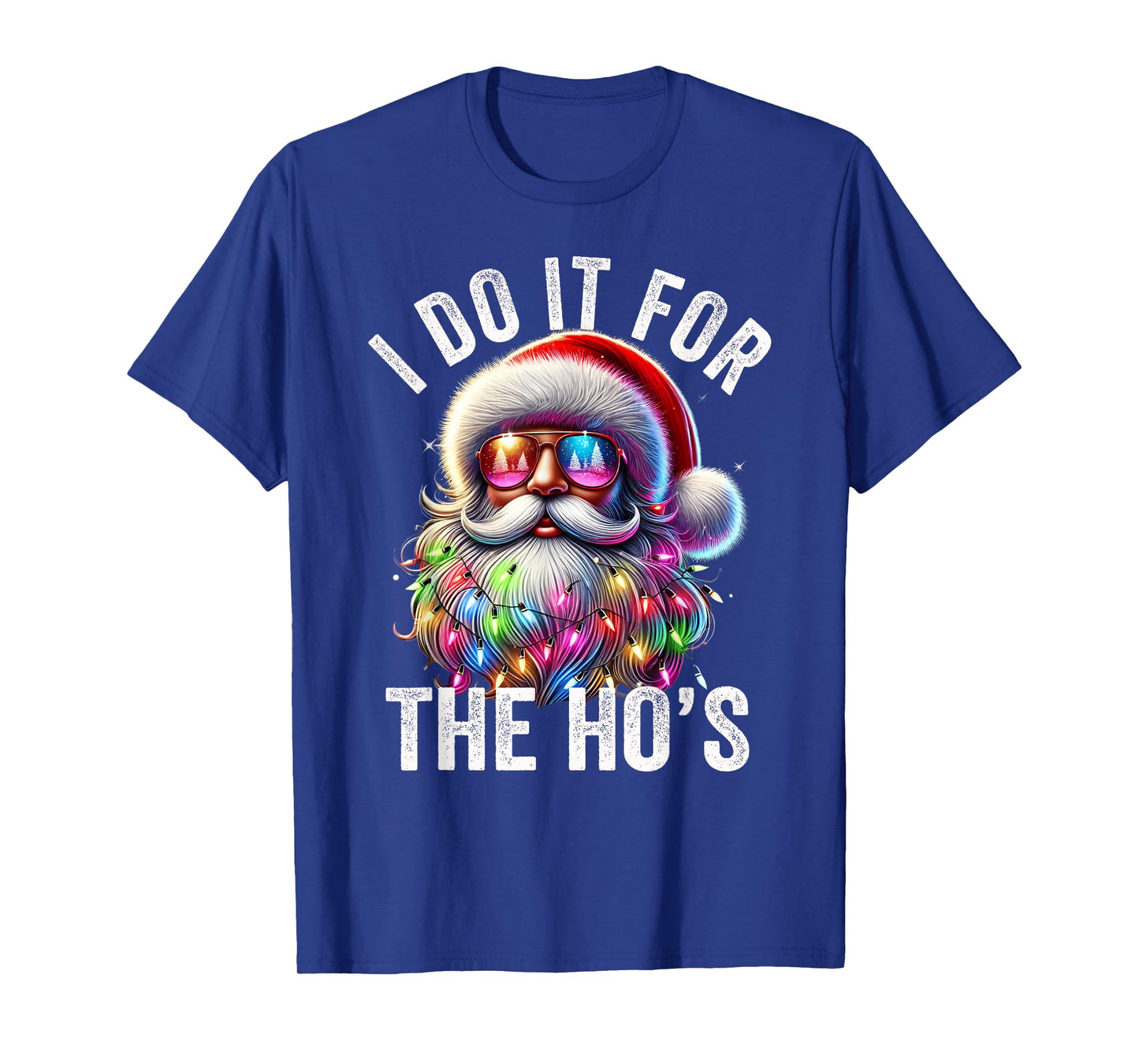 Funny Christmas Santa Claus I Do It For The Hos Cute Xmas T-Shirt
